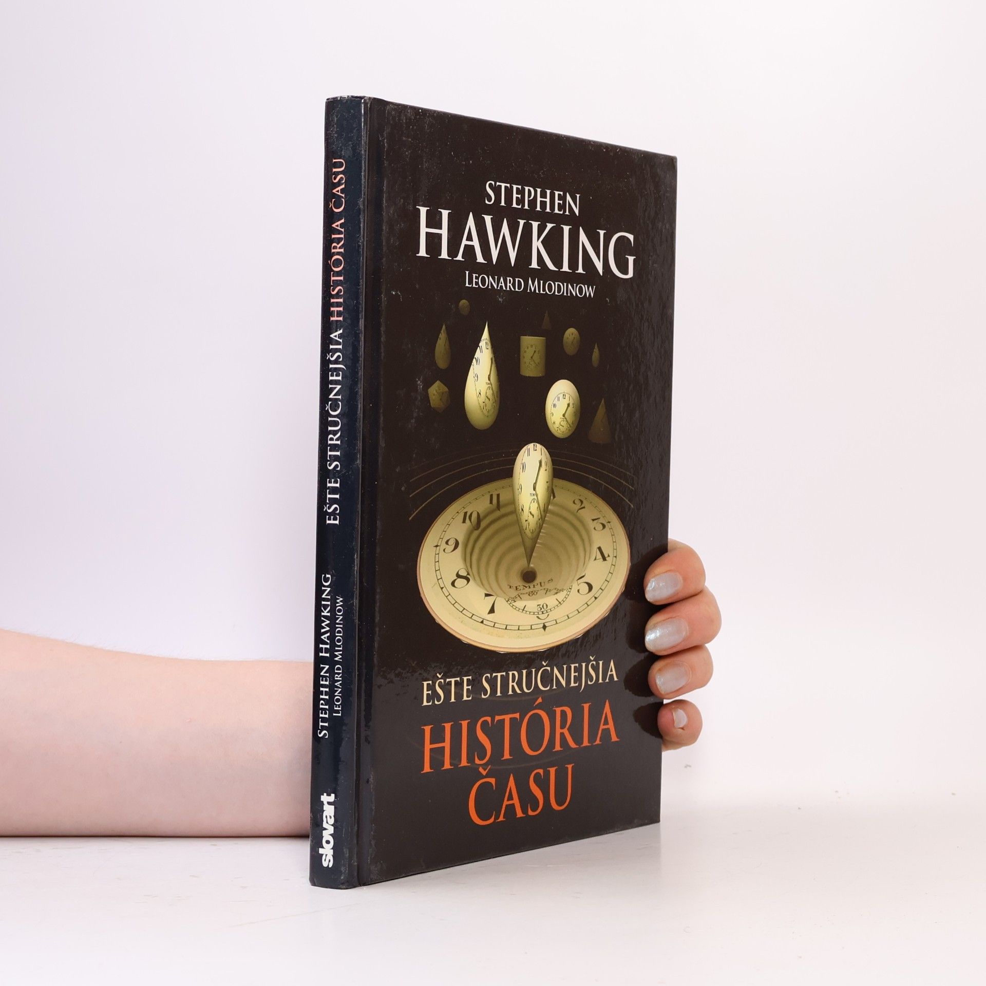 Stephen Hawking Ešte stručnejšia história času