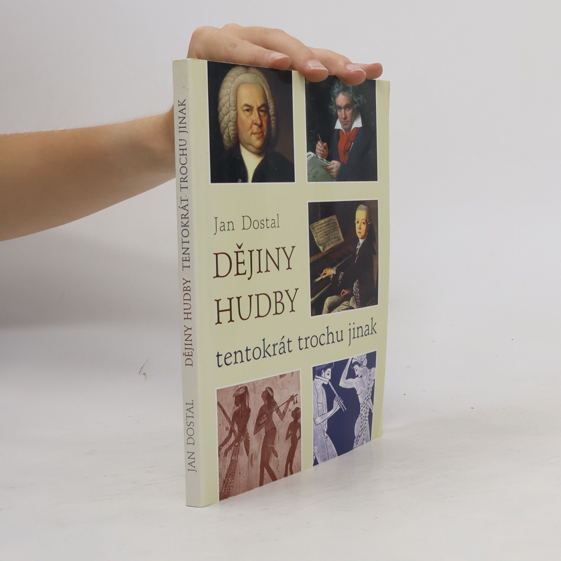 Jan Dostal Dějiny hudby tentokrát trochu jinak