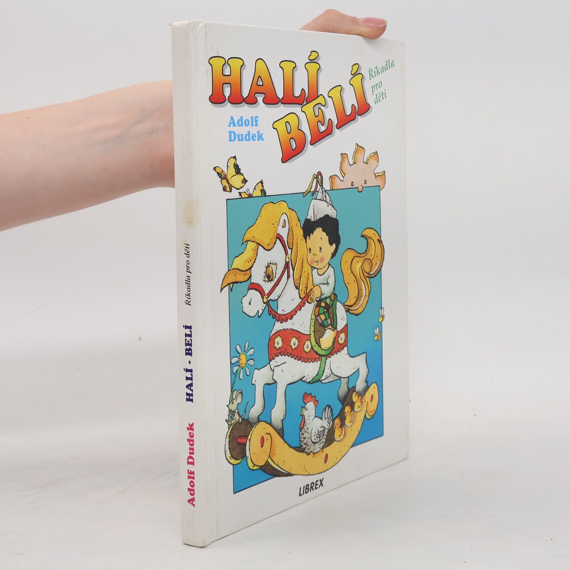 Adolf Dudek Halí-belí : Říkadla pro děti