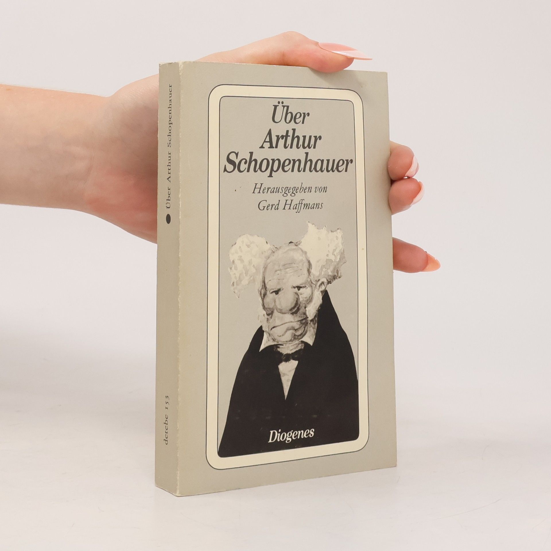 Gerd Haffmans Über Arthur Schopenhauer