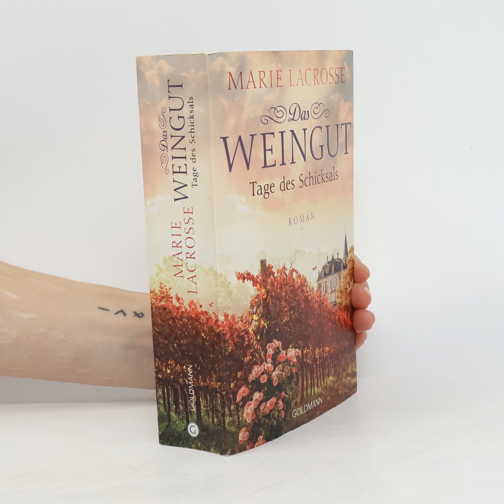 Marie Lacrosse Das Weingut: Tage des Schicksals
