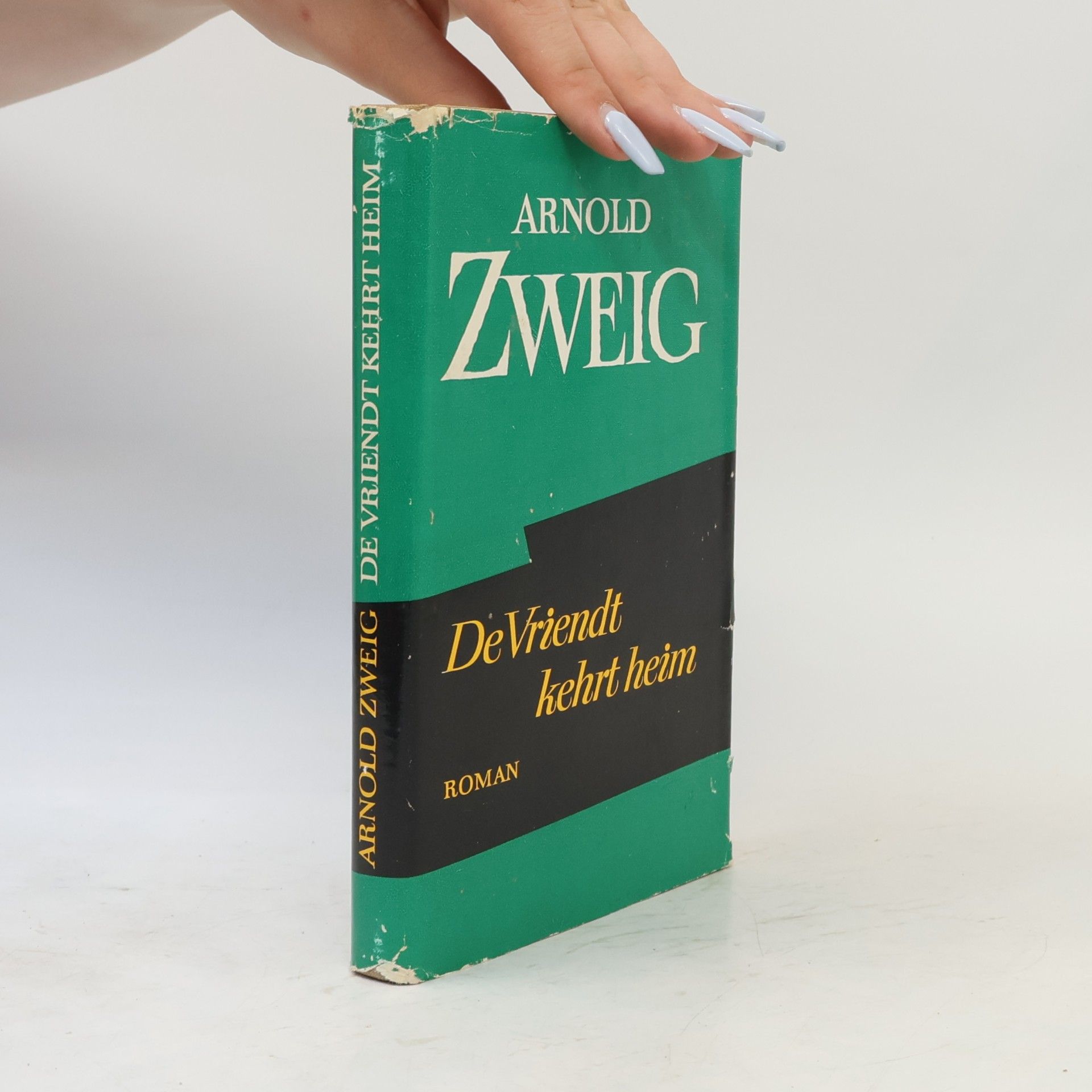 Arnold Zweig De Vriendt kehrt heim