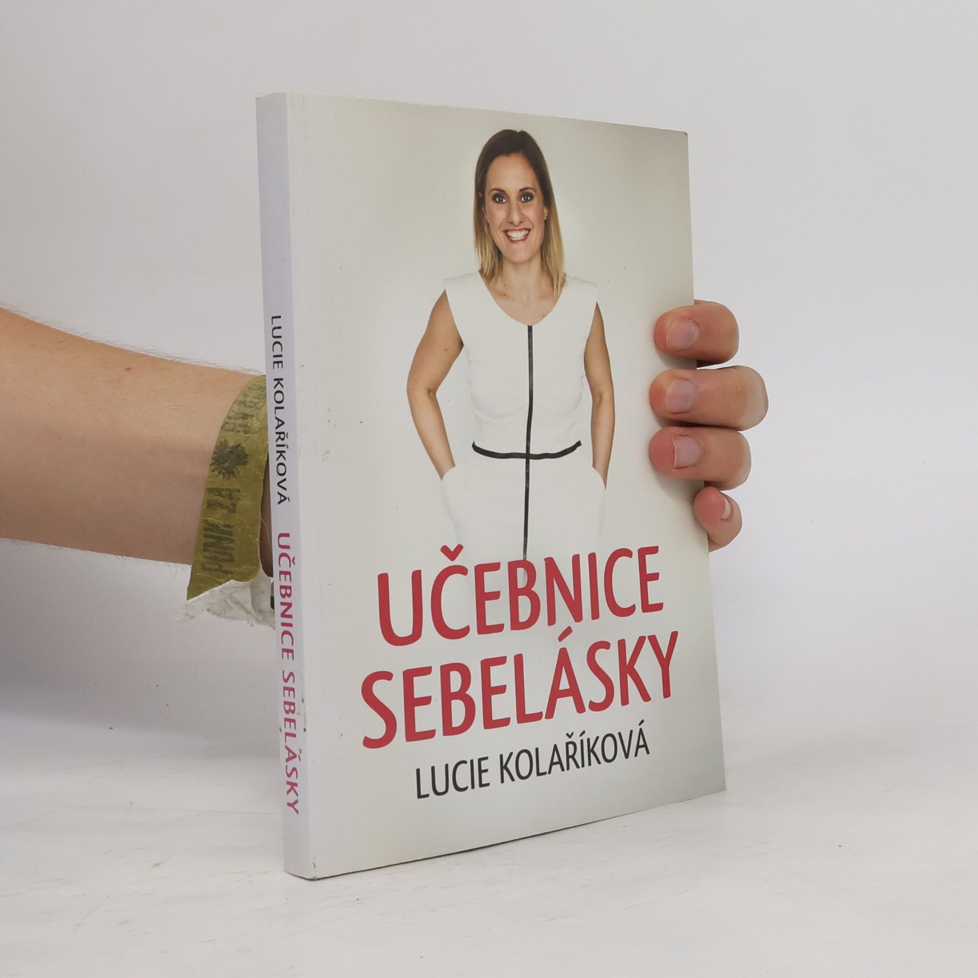 Lucie Kolaříková Učebnice sebelásky