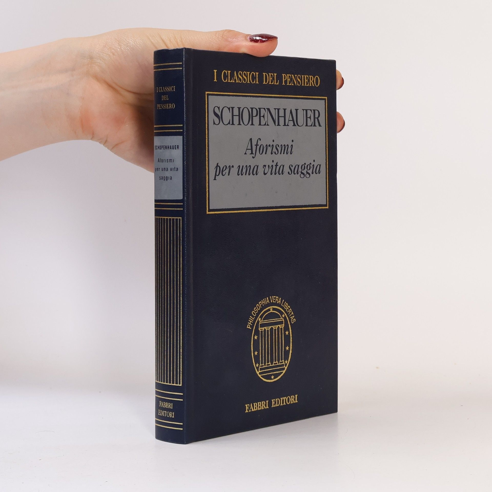 Arthur Schopenhauer Aforismi per una vita saggia