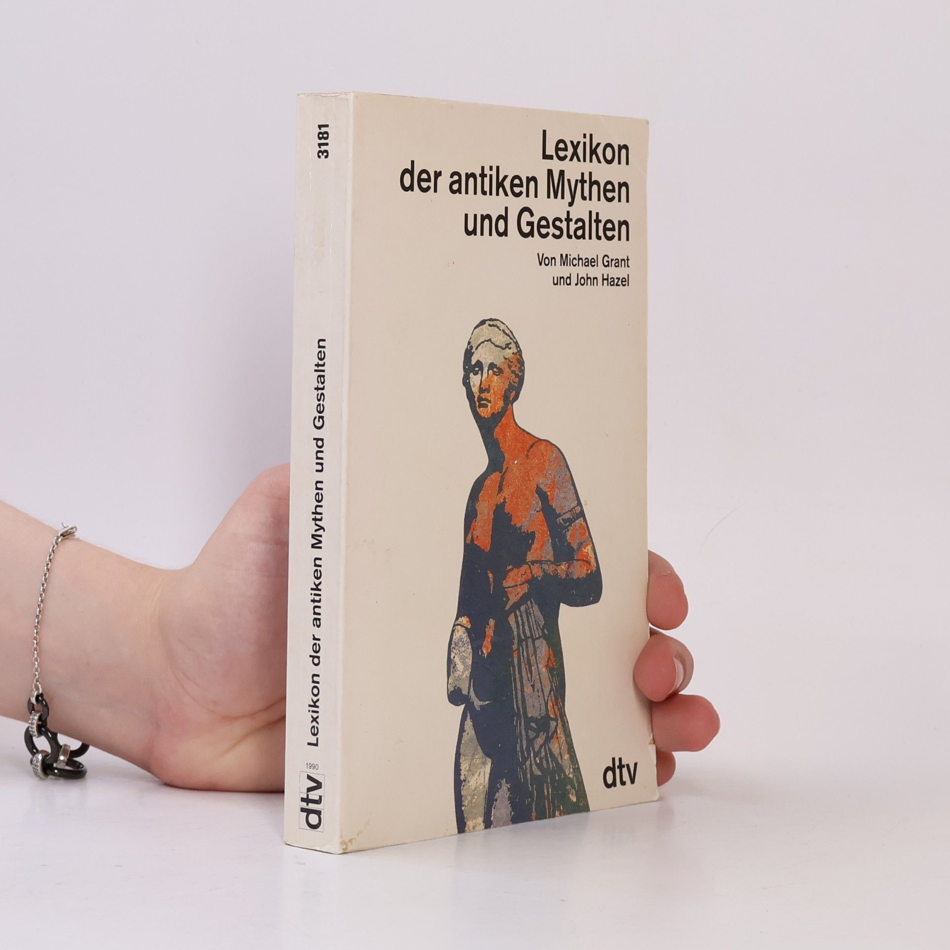 Michael Grant Lexikon der antiken Mythen und Gestalten