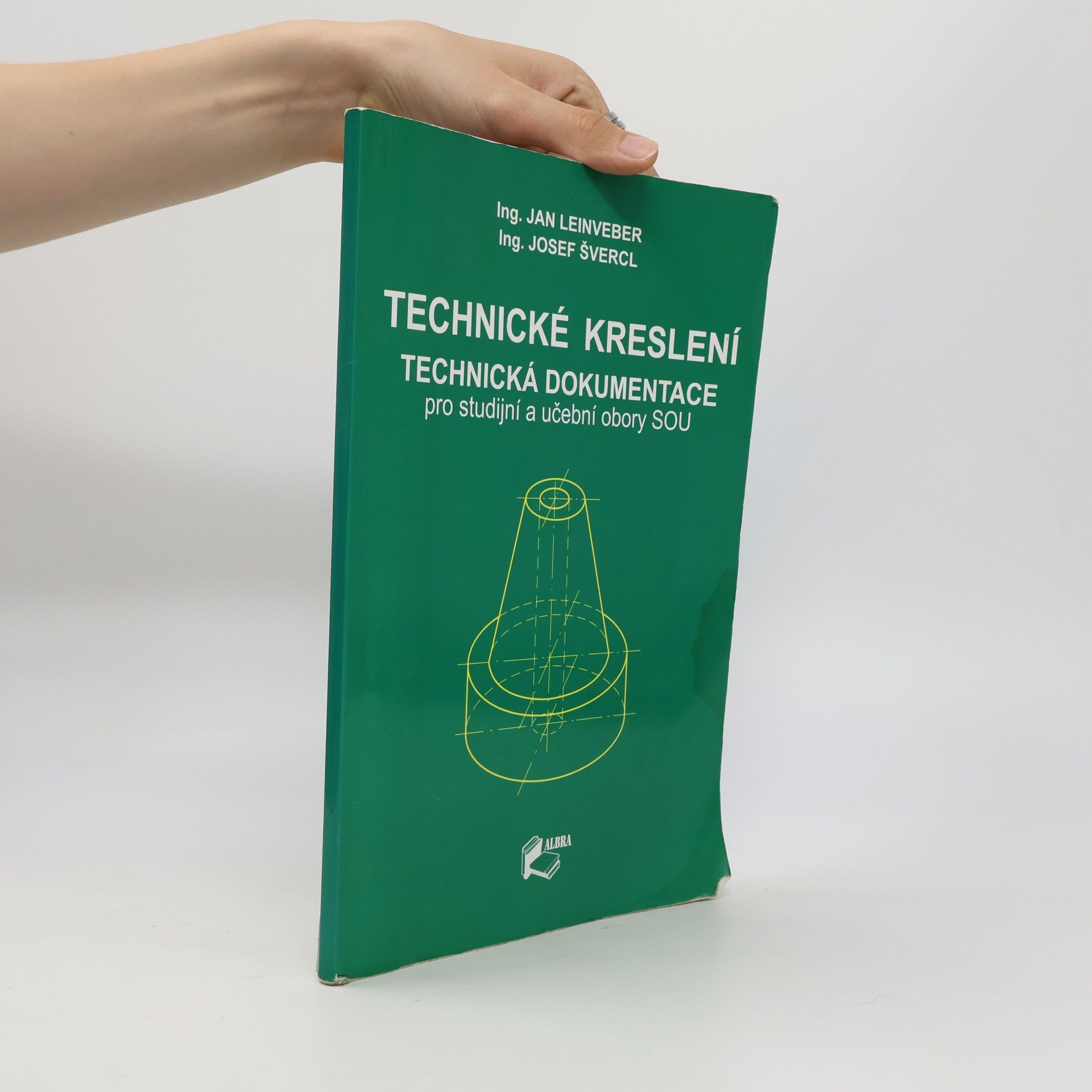 Jan Leinveber Technické kreslení. Technická dokumentace pro studijní a učební obory SOU