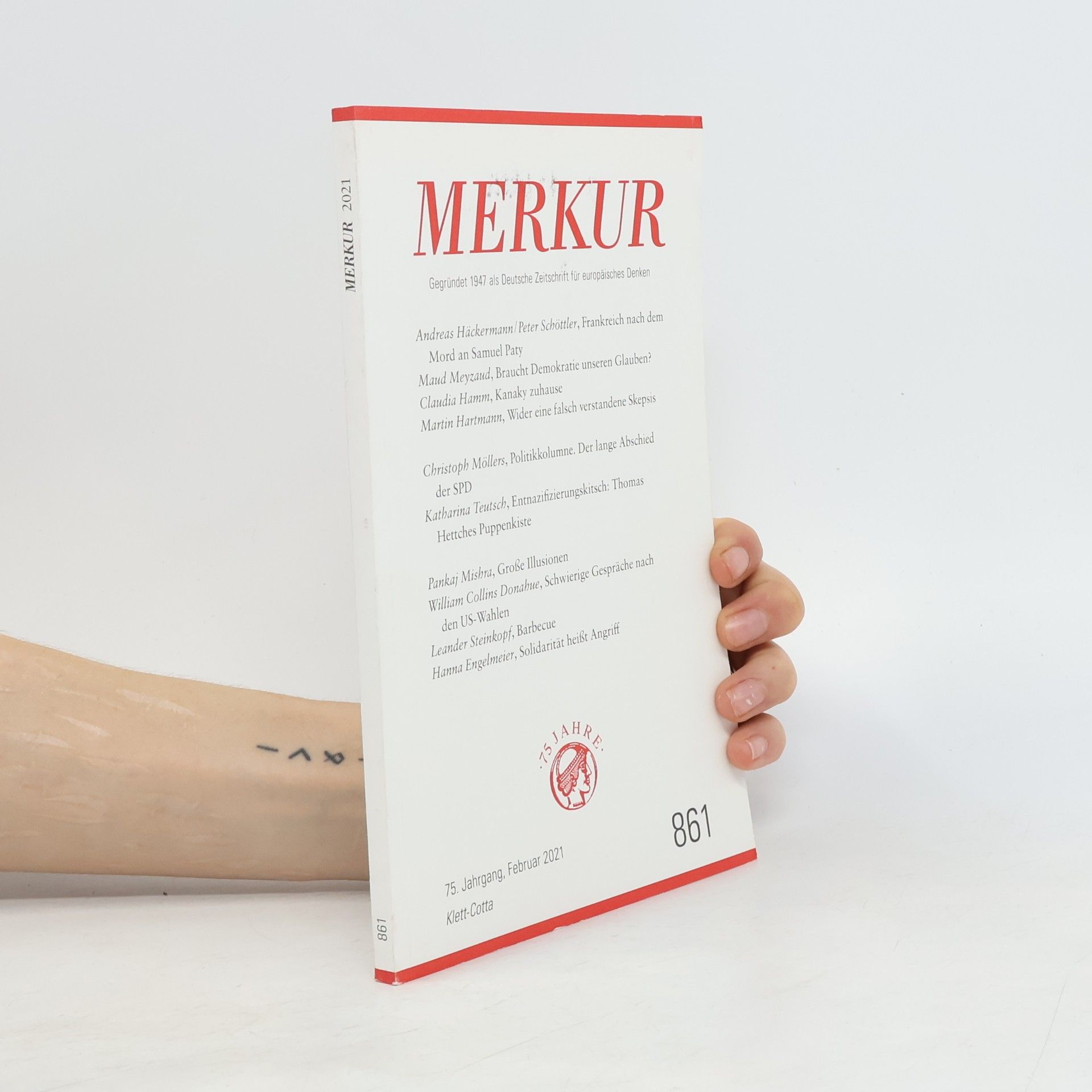 MERKUR Gegründet 1947 als Deutsche Zeitschrift für europäisches Denken - 2021-02