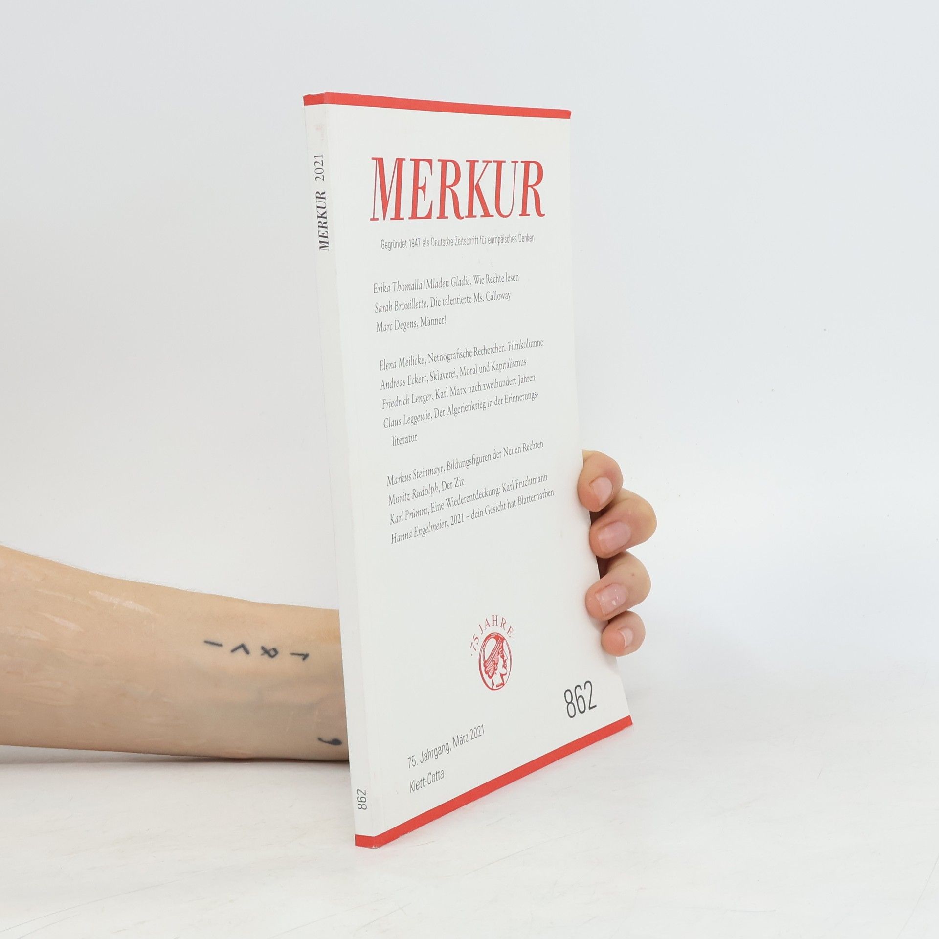 MERKUR Gegründet 1947 als Deutsche Zeitschrift für europäisches Denken - 2021-03
