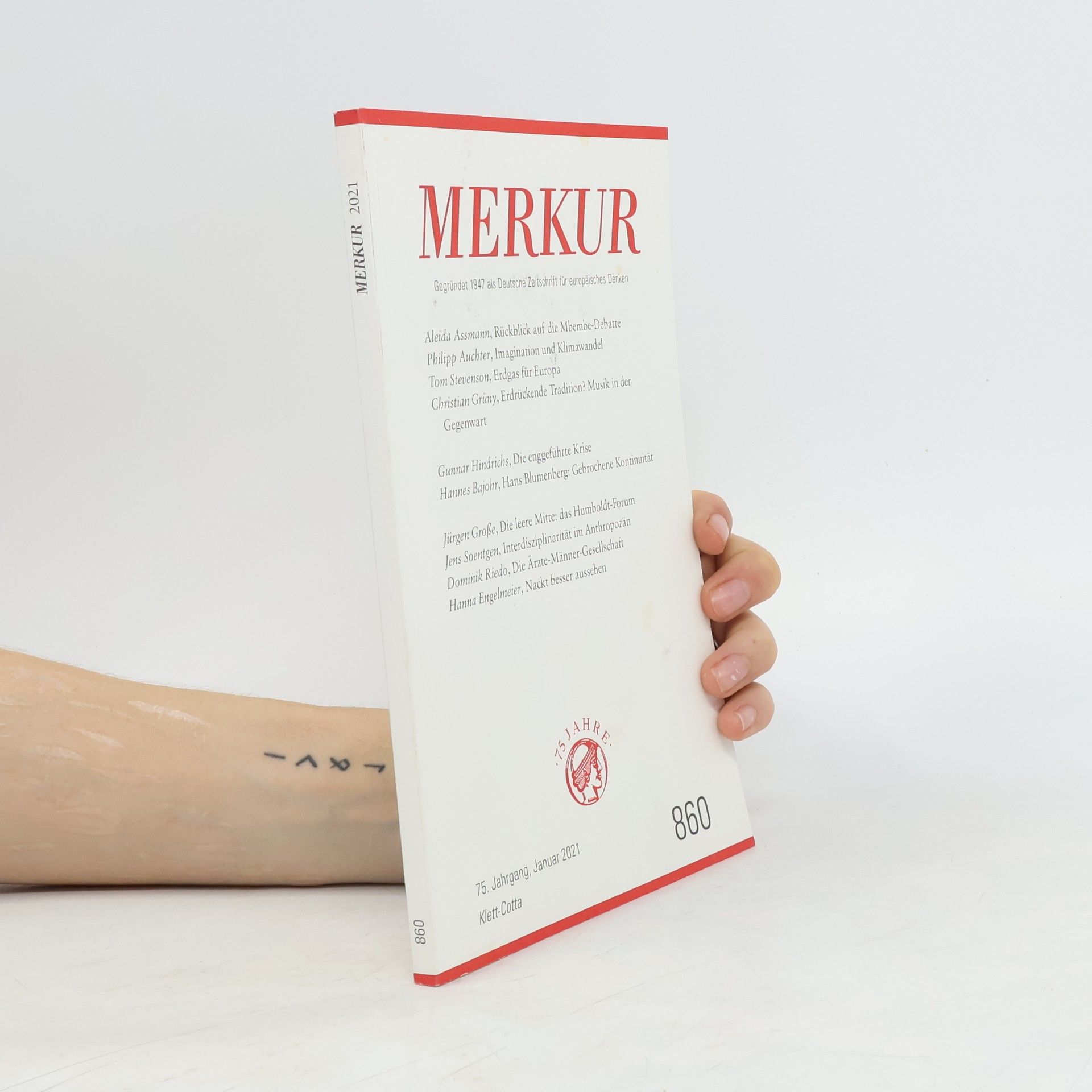 MERKUR Gegründet 1947 als Deutsche Zeitschrift für europäisches Denken - 2021-01