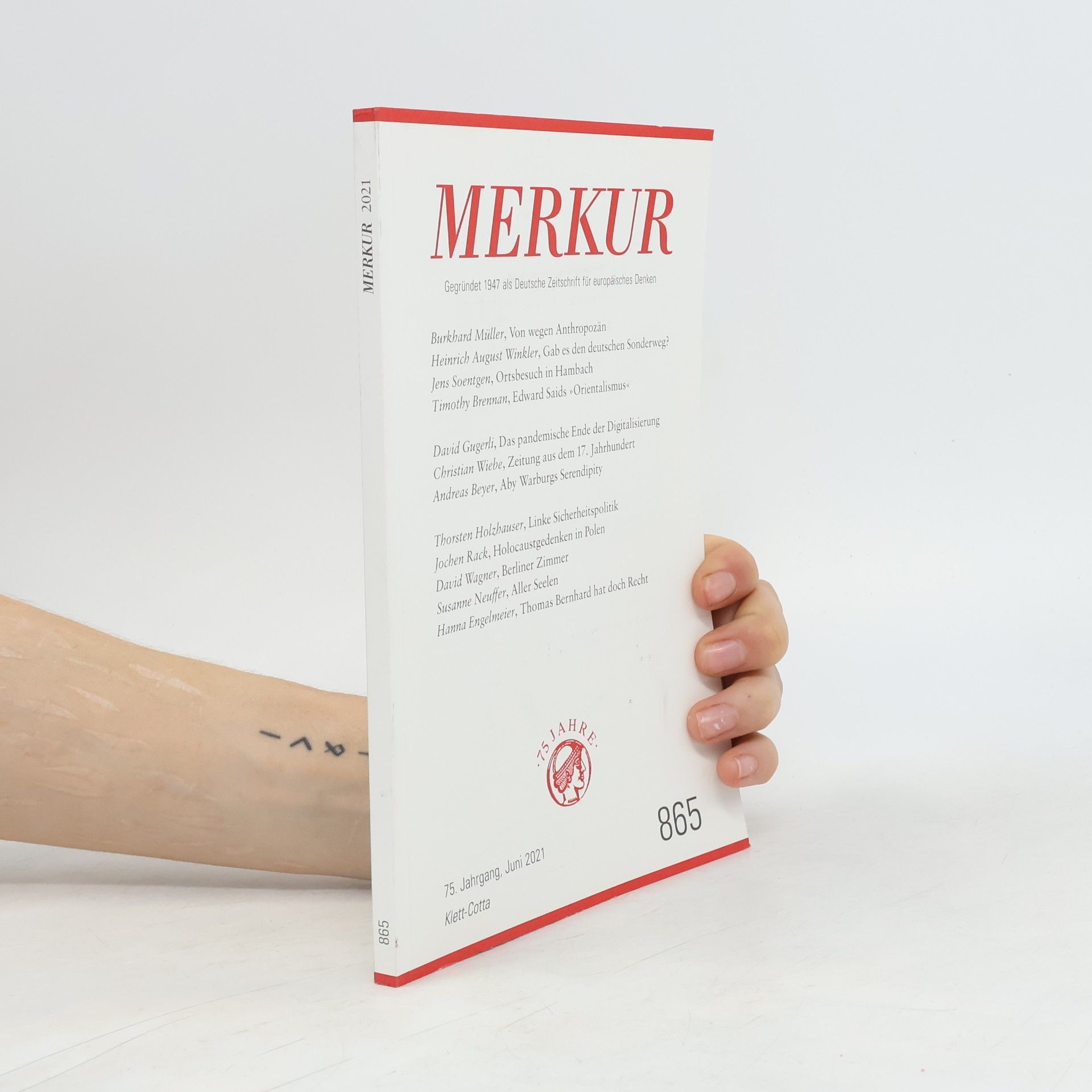 MERKUR Gegründet 1947 als Deutsche Zeitschrift für europäisches Denken - 2021-06