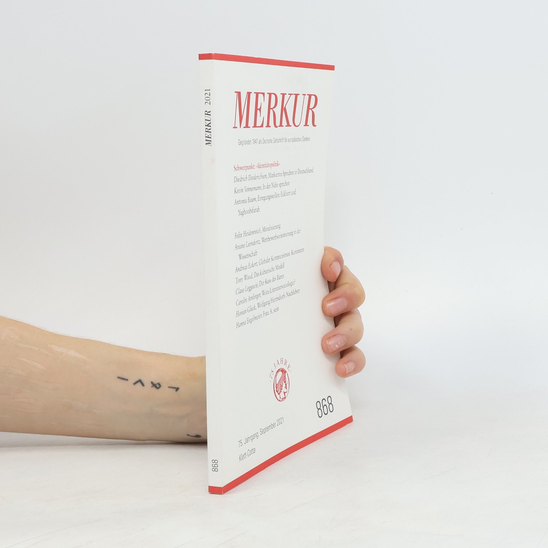 MERKUR Gegründet 1947 als Deutsche Zeitschrift für europäisches Denken - 2021-09