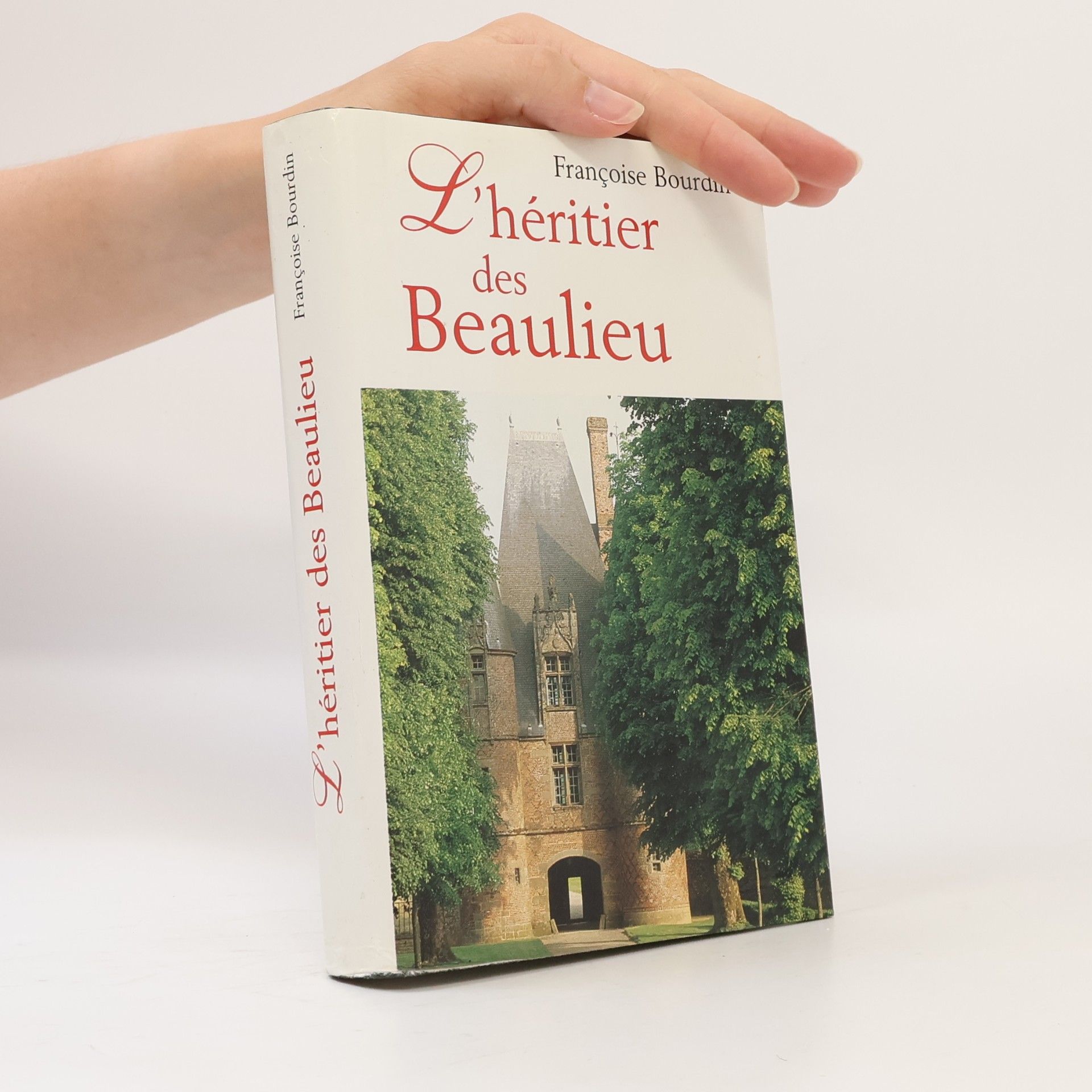 Françoise Bourdin L'héritier des Beaulieu