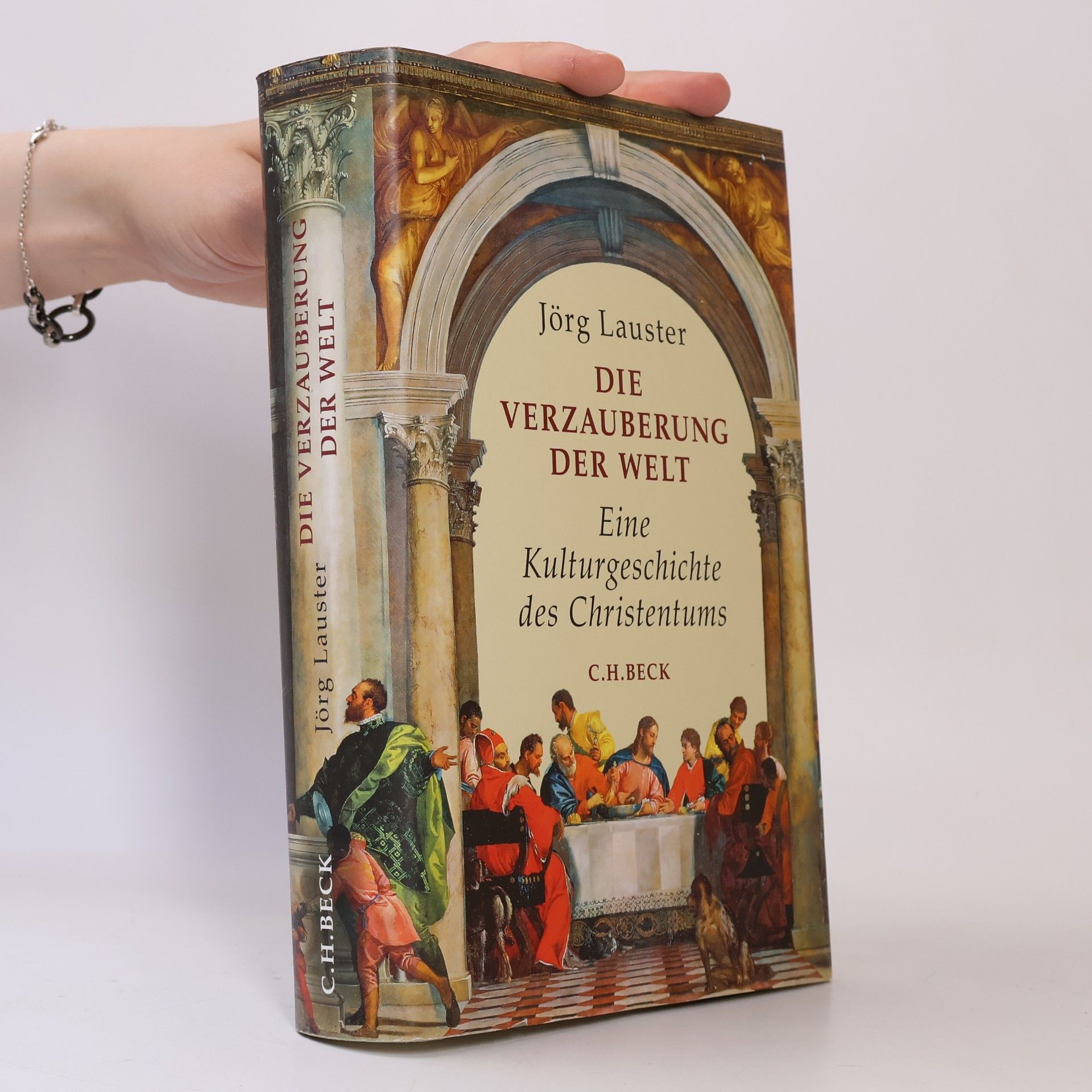 Jörg Lauster Die Verzauberung der Welt