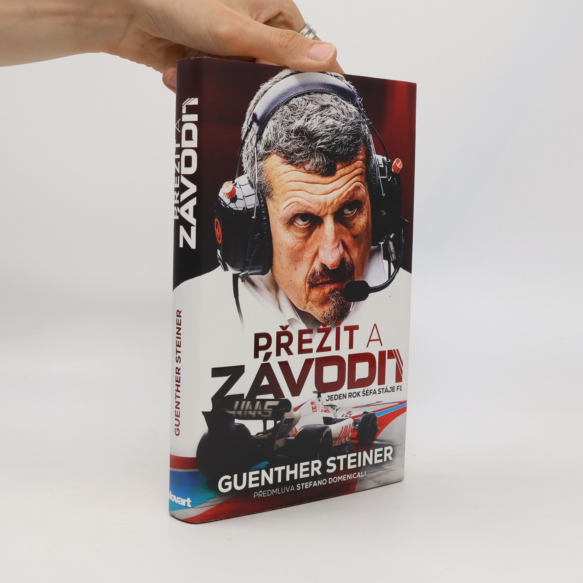 Guenther Steiner Přežít a závodit