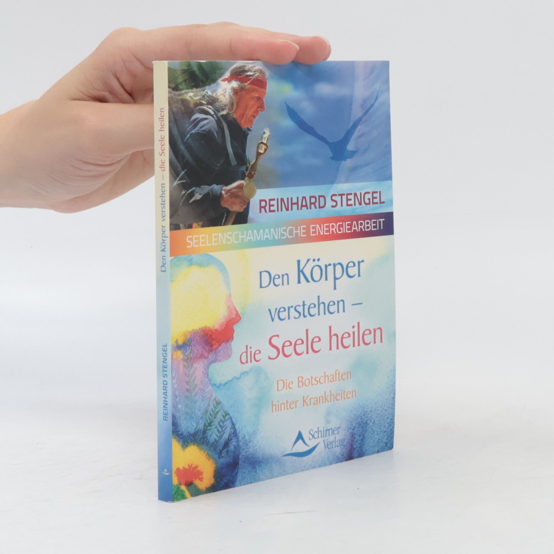 Reinhard Stengel Den Körper verstehen – die Seele heilen