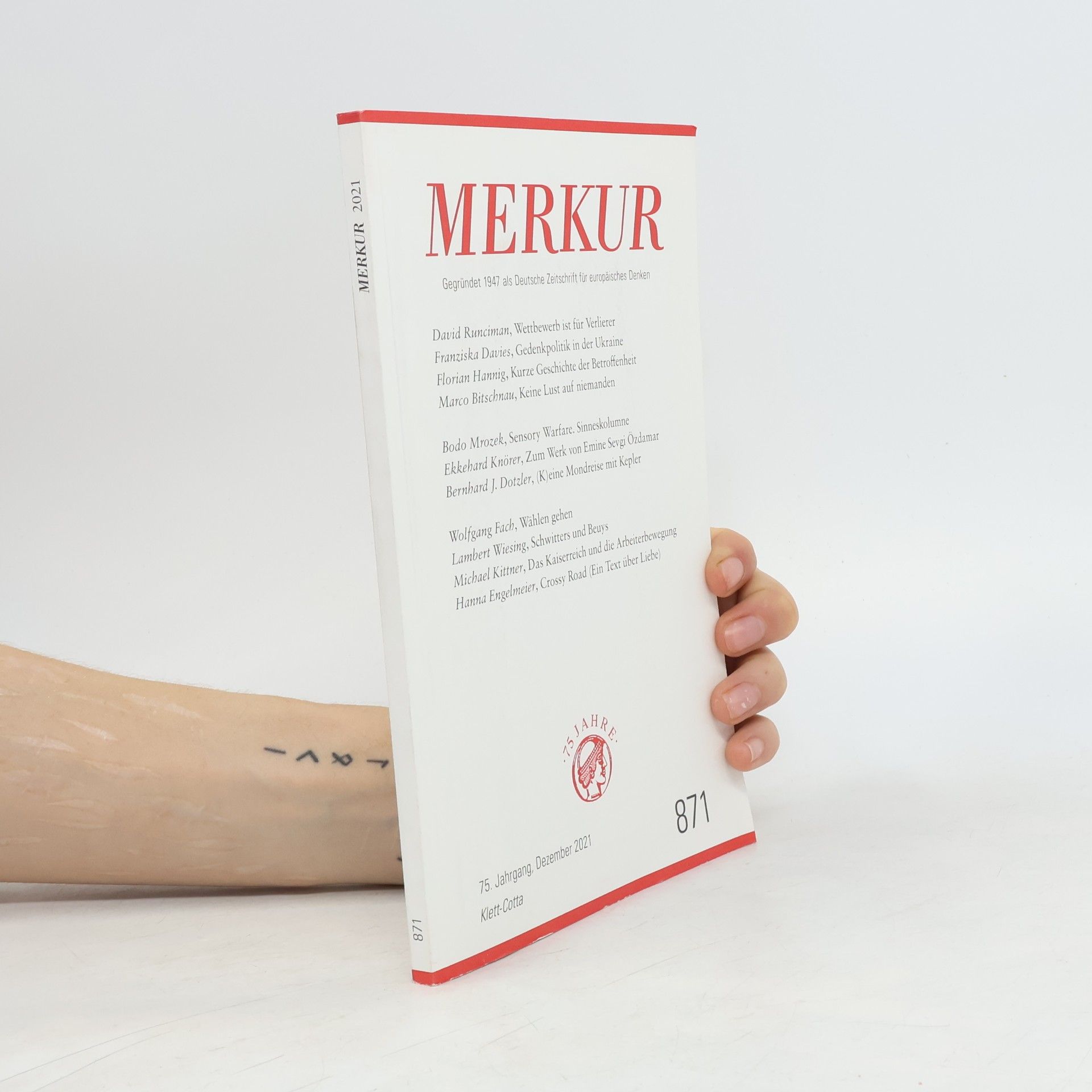 MERKUR Gegründet 1947 als Deutsche Zeitschrift für europäisches Denken - 2021-12