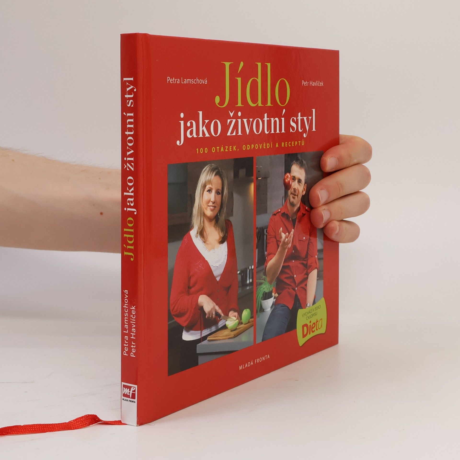 Petr Havlíček Jídlo jako životní styl, aneb 100 otázek, odpovědí a receptů