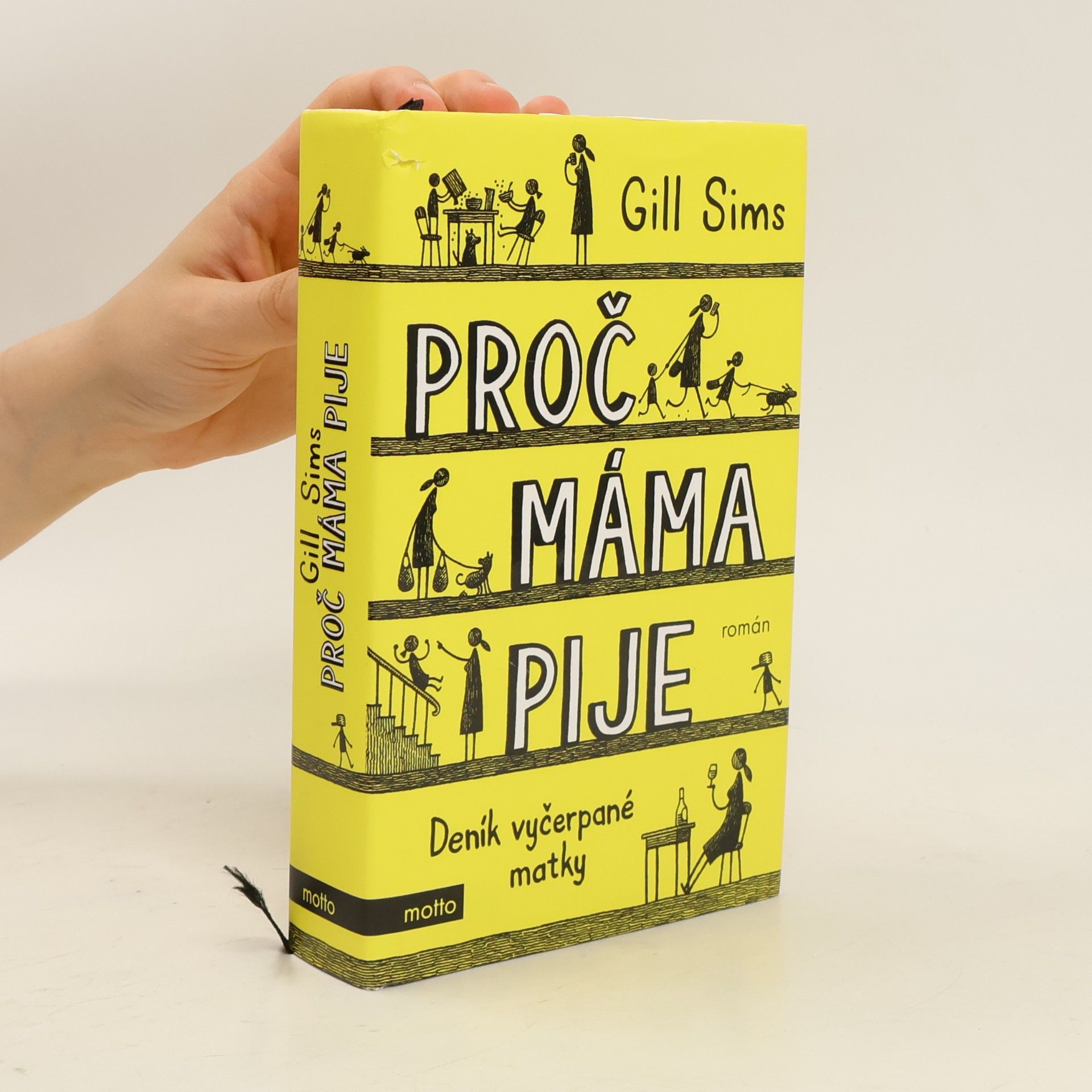 Gill Sims Proč máma pije