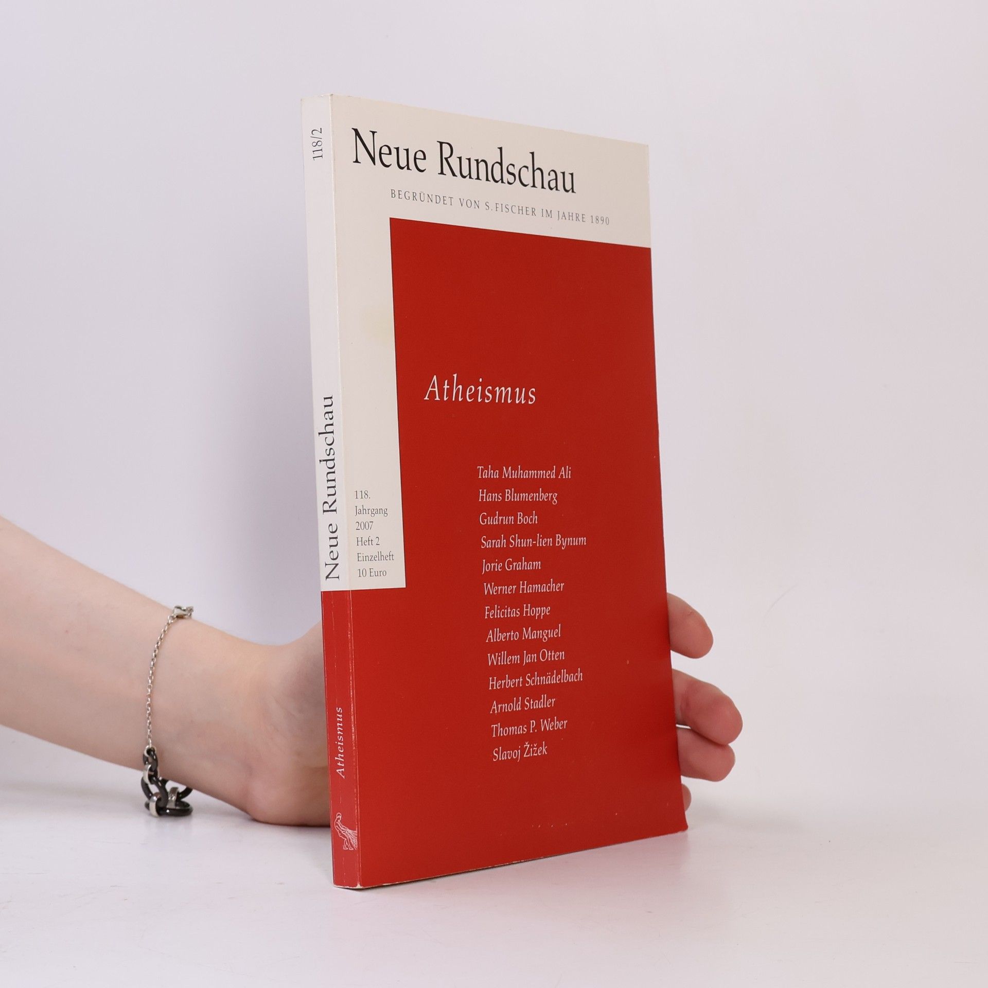 Hans Jürgen Balmes Neue Rundschau - 118/2: Atheismus