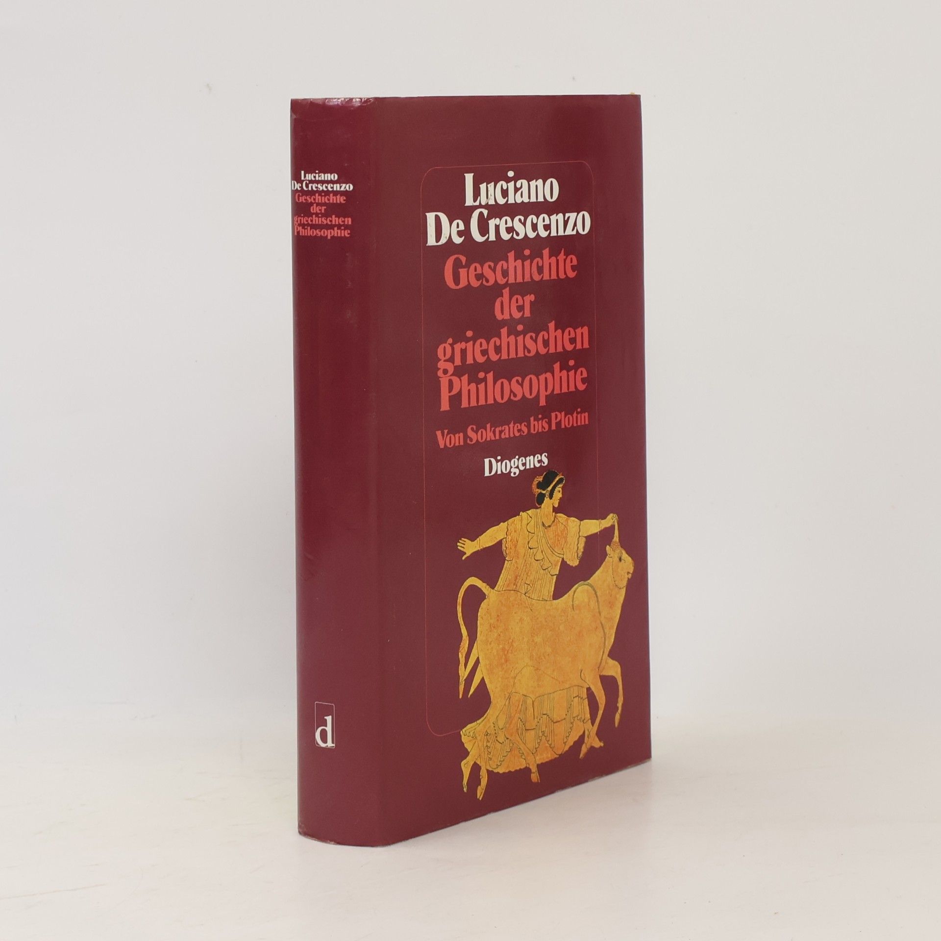 Luciano De Crescenzo Geschichte der griechischen Philosophie