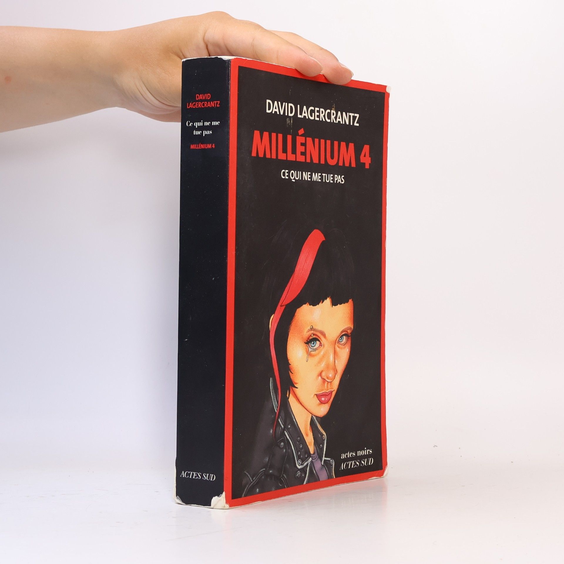 David Lagercrantz Millénium. Ce qui ne me tue pas