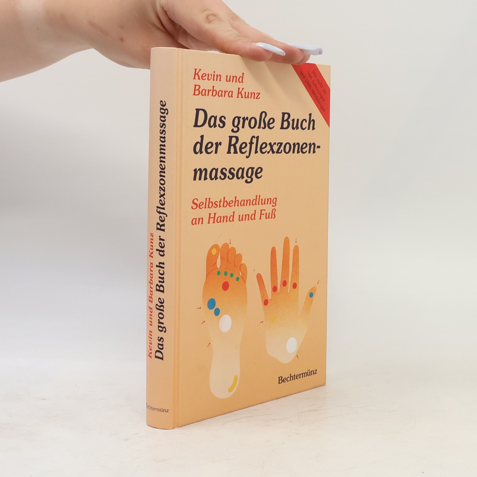 Kevin Kunz Das große Buch der Reflexzonenmassage
