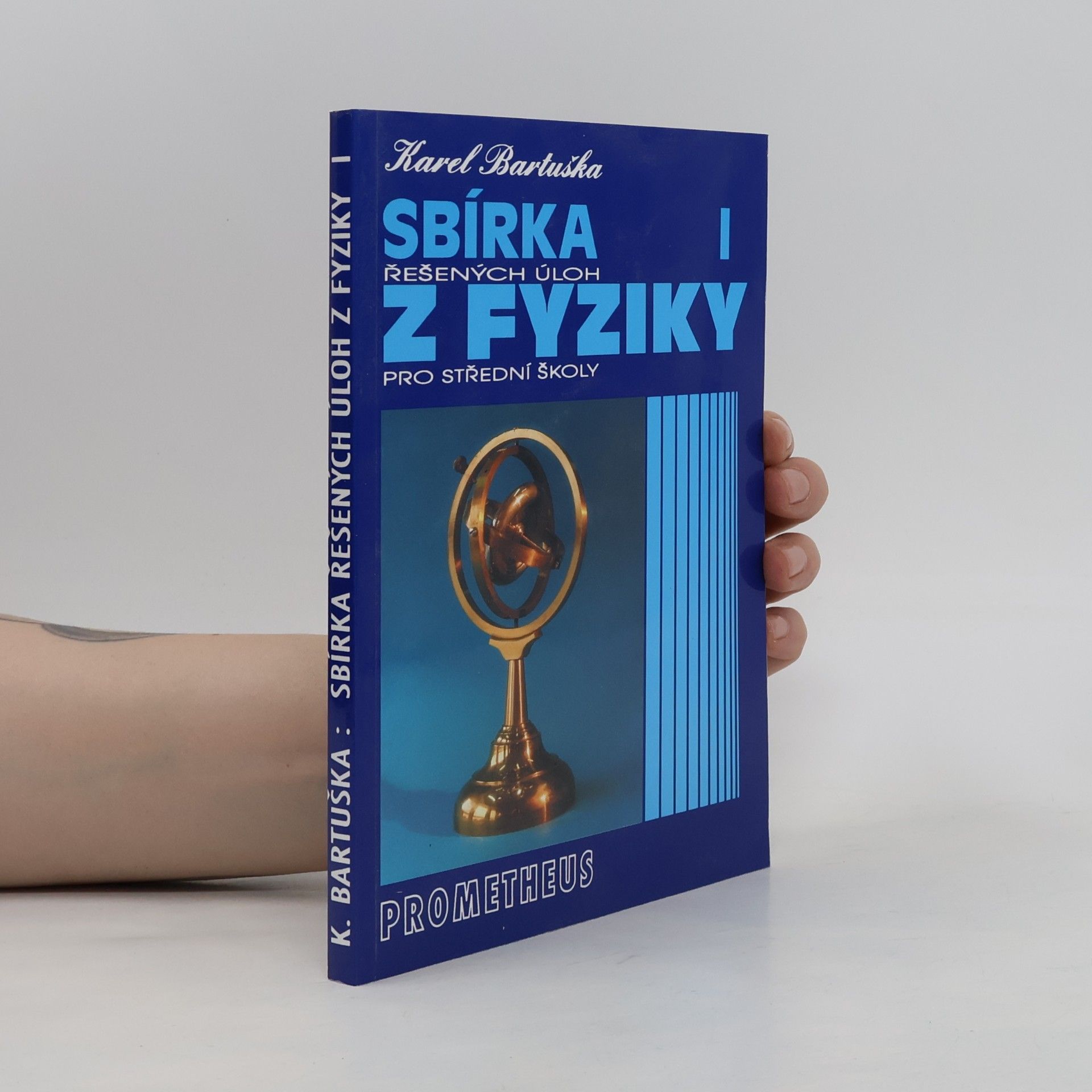 Sbírka řešených úloh z fyziky pro střední školy I.