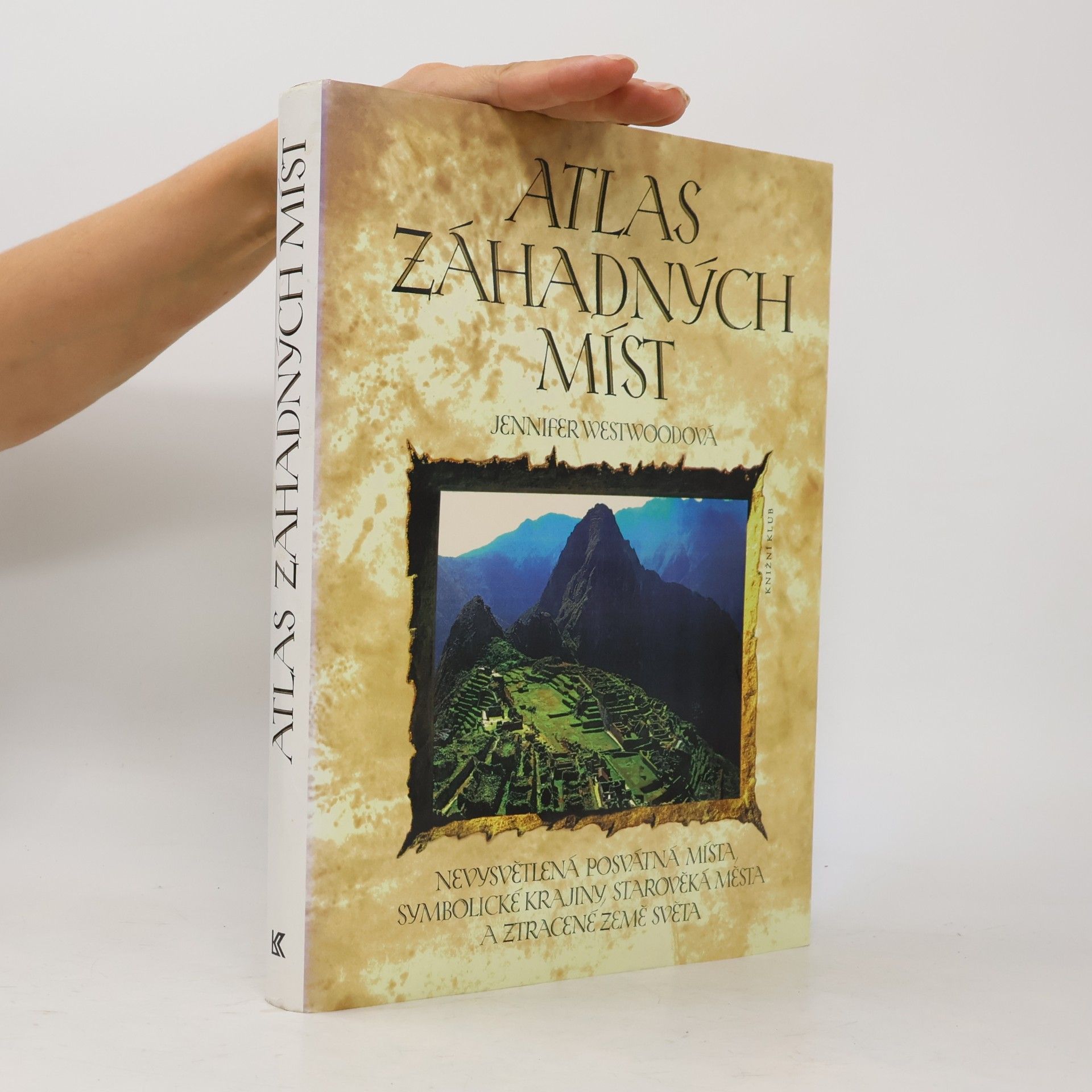Jennifer Westwood Atlas záhadných míst