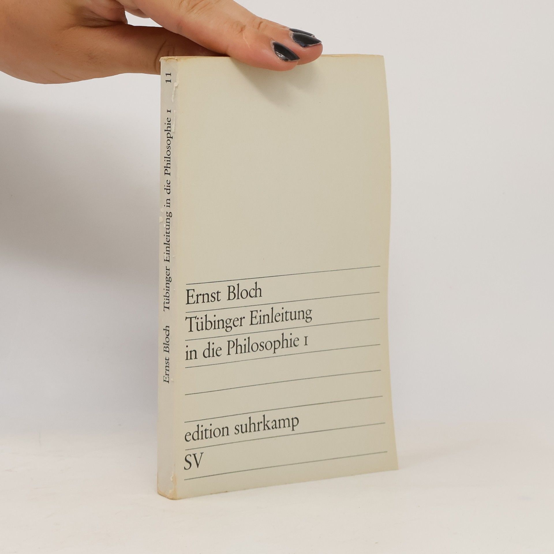 Ernst Bloch Tübinger Einleitung in die Philosophie I