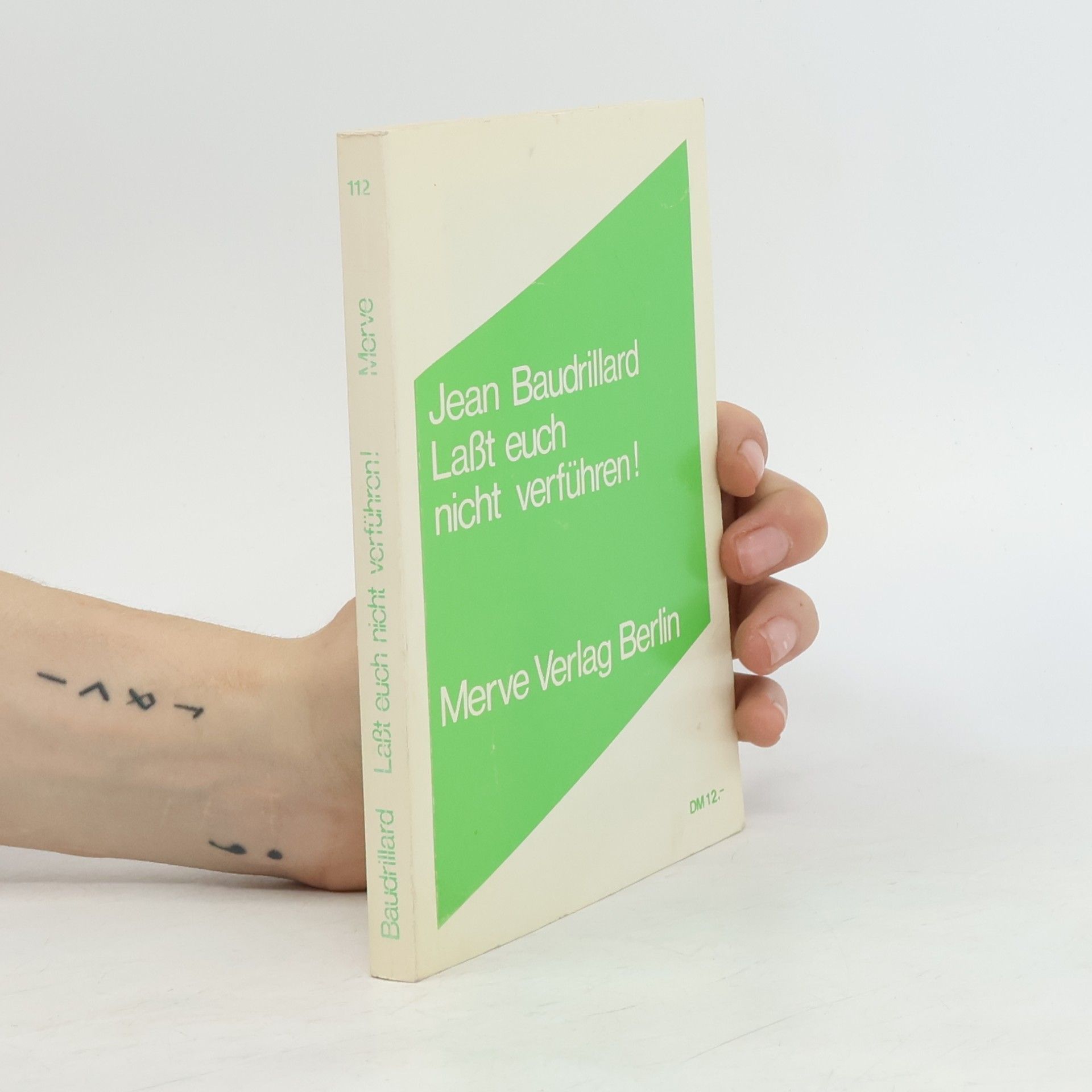 Jean Baudrillard Lasst euch nicht verführen!