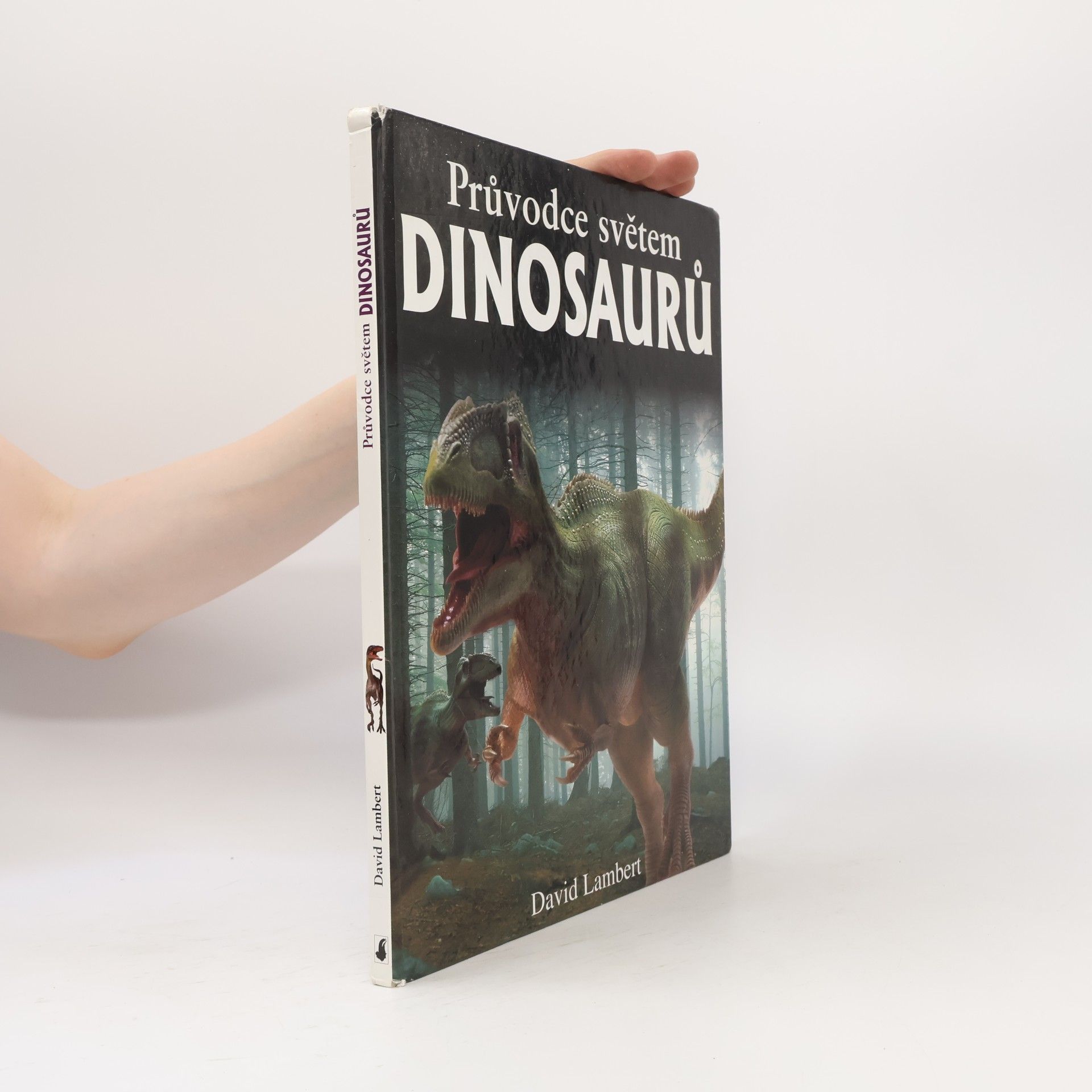 David Lambert Průvodce světem dinosaurů