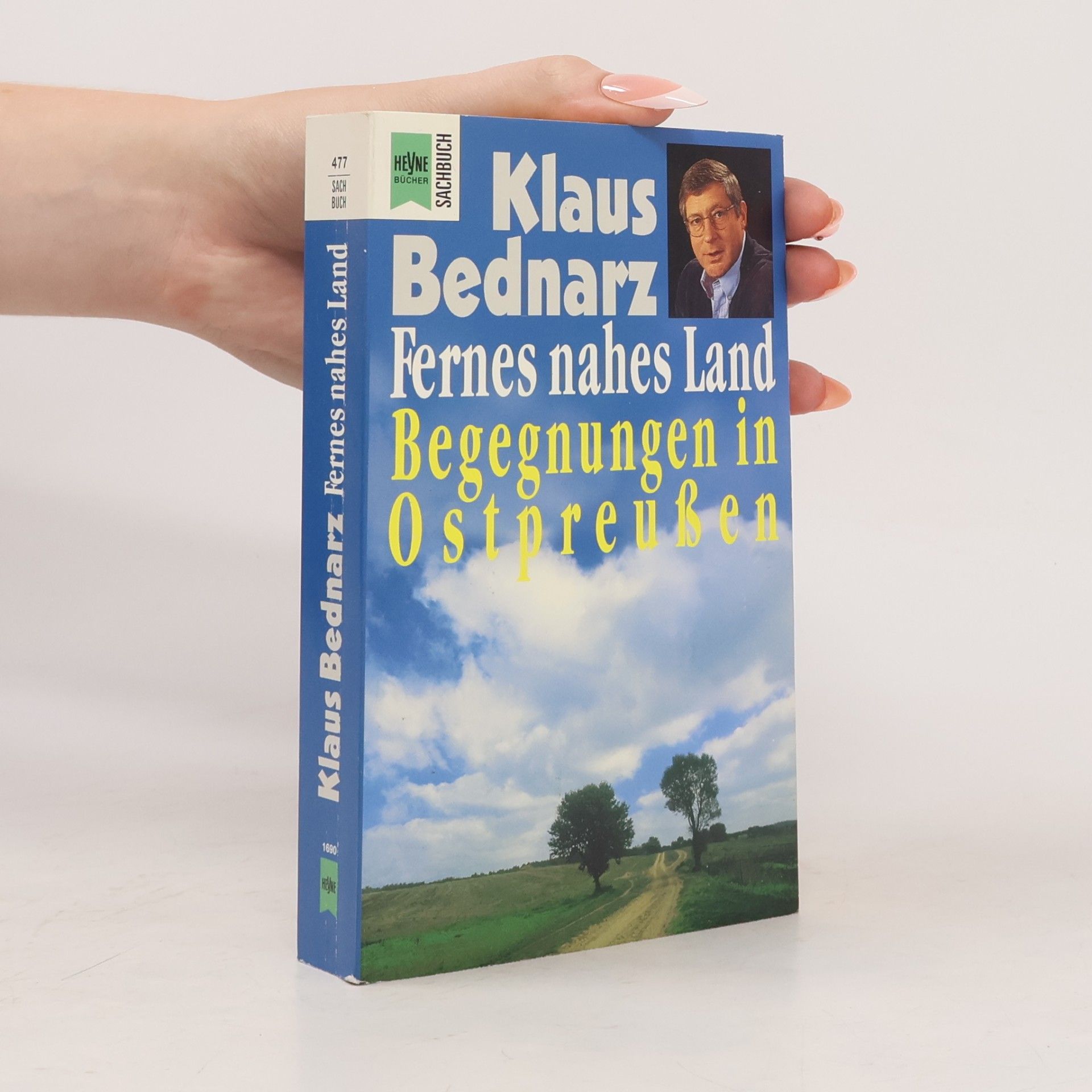 Klaus Bednarz Fernes nahes Land