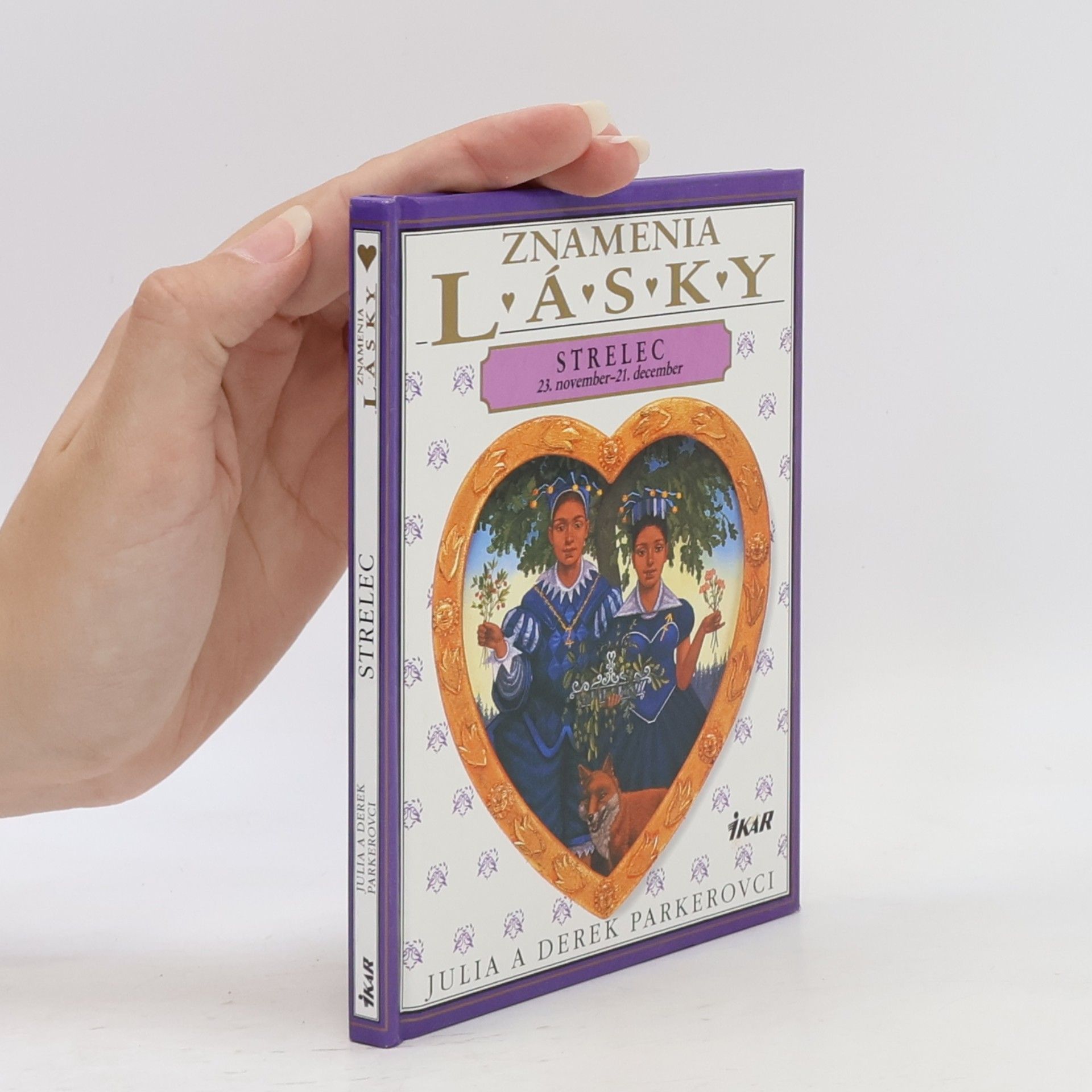 Derek Parker Znamenia lásky. Strelec