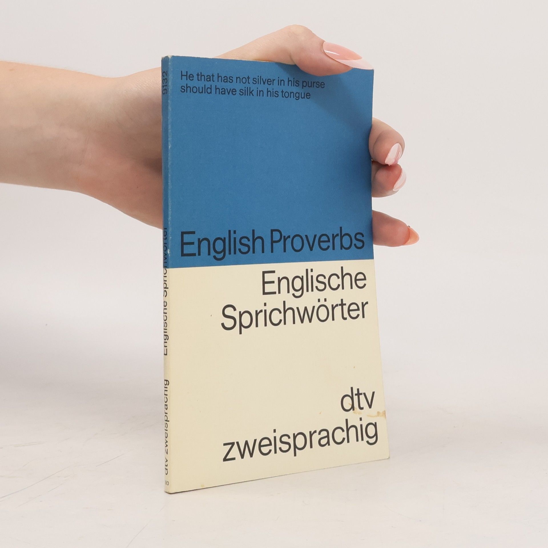 Angela Uthe-Spencker English Proverbs = Englische Sprichwörter