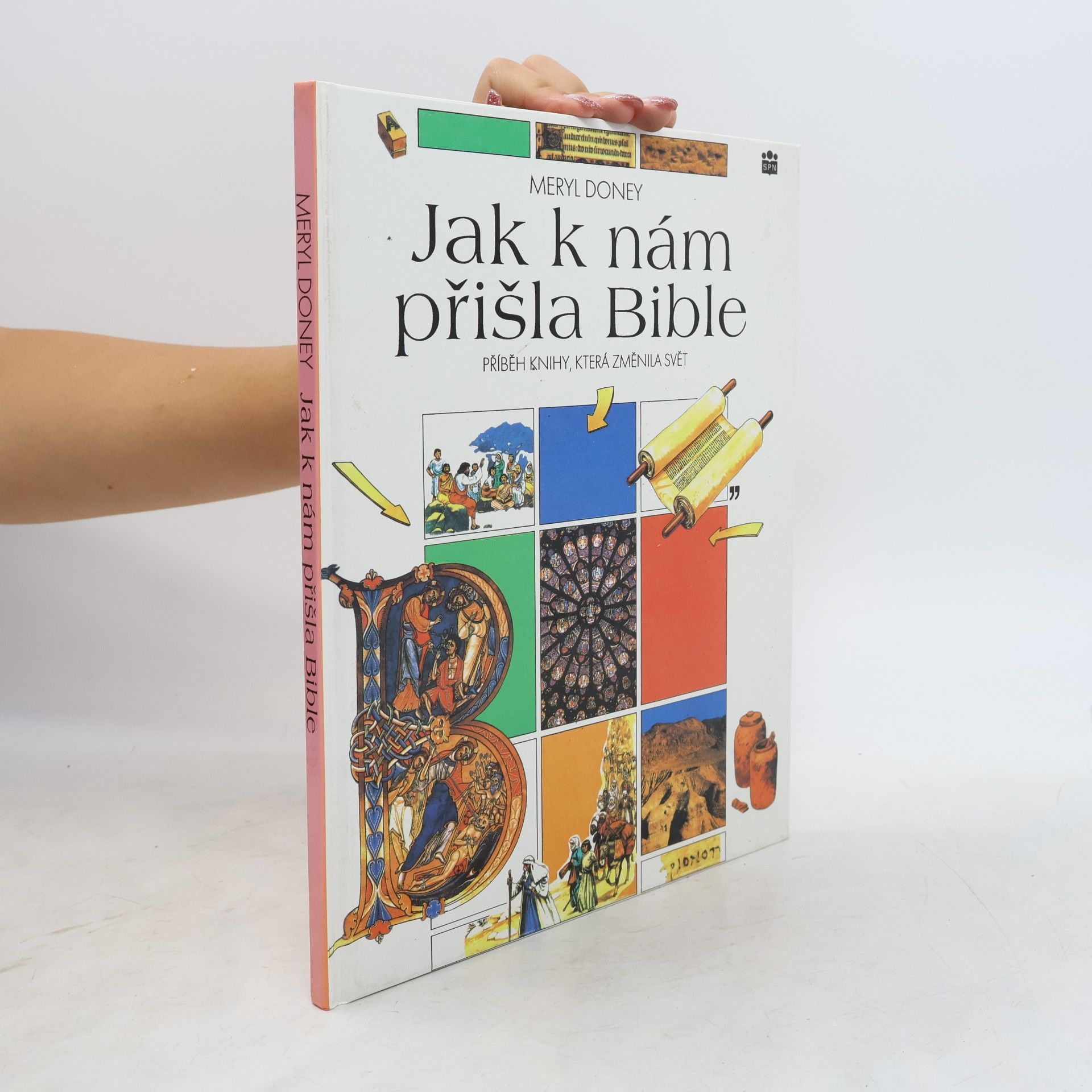 Meryl Doney Jak k nám přišla Bible