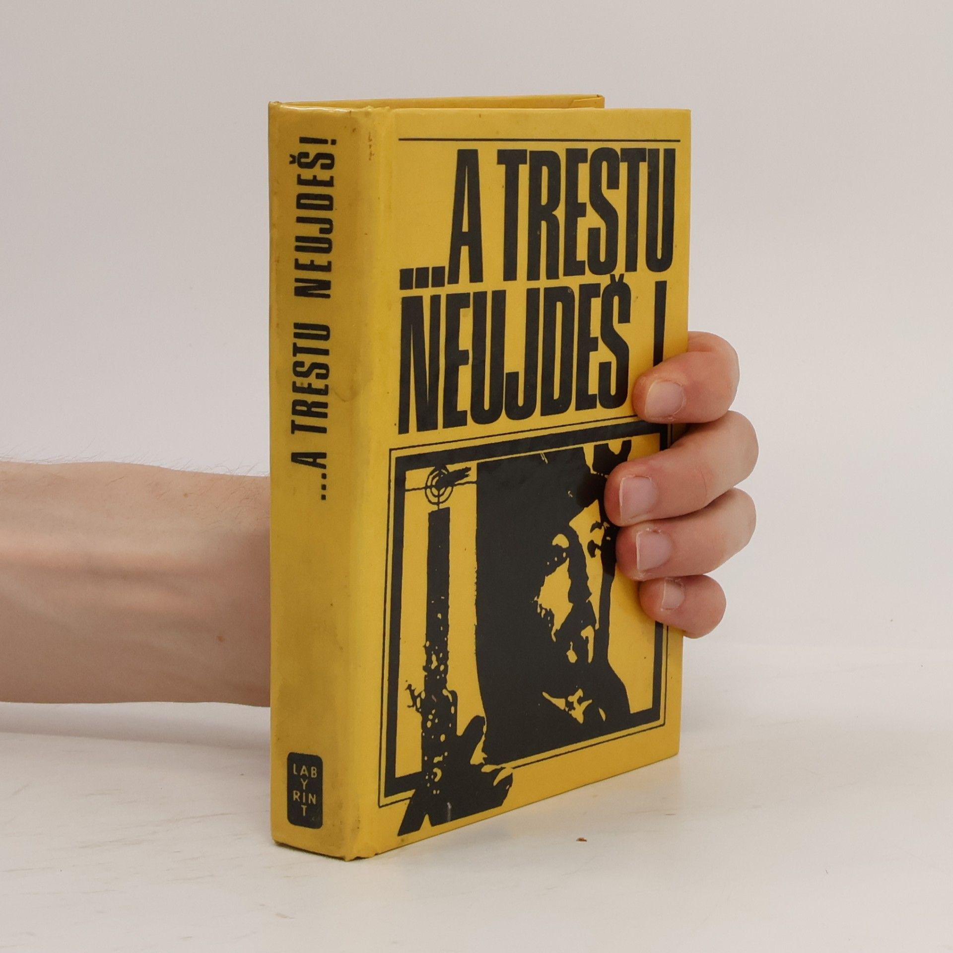 Autorenkollektiv ...a trestu neujdeš!