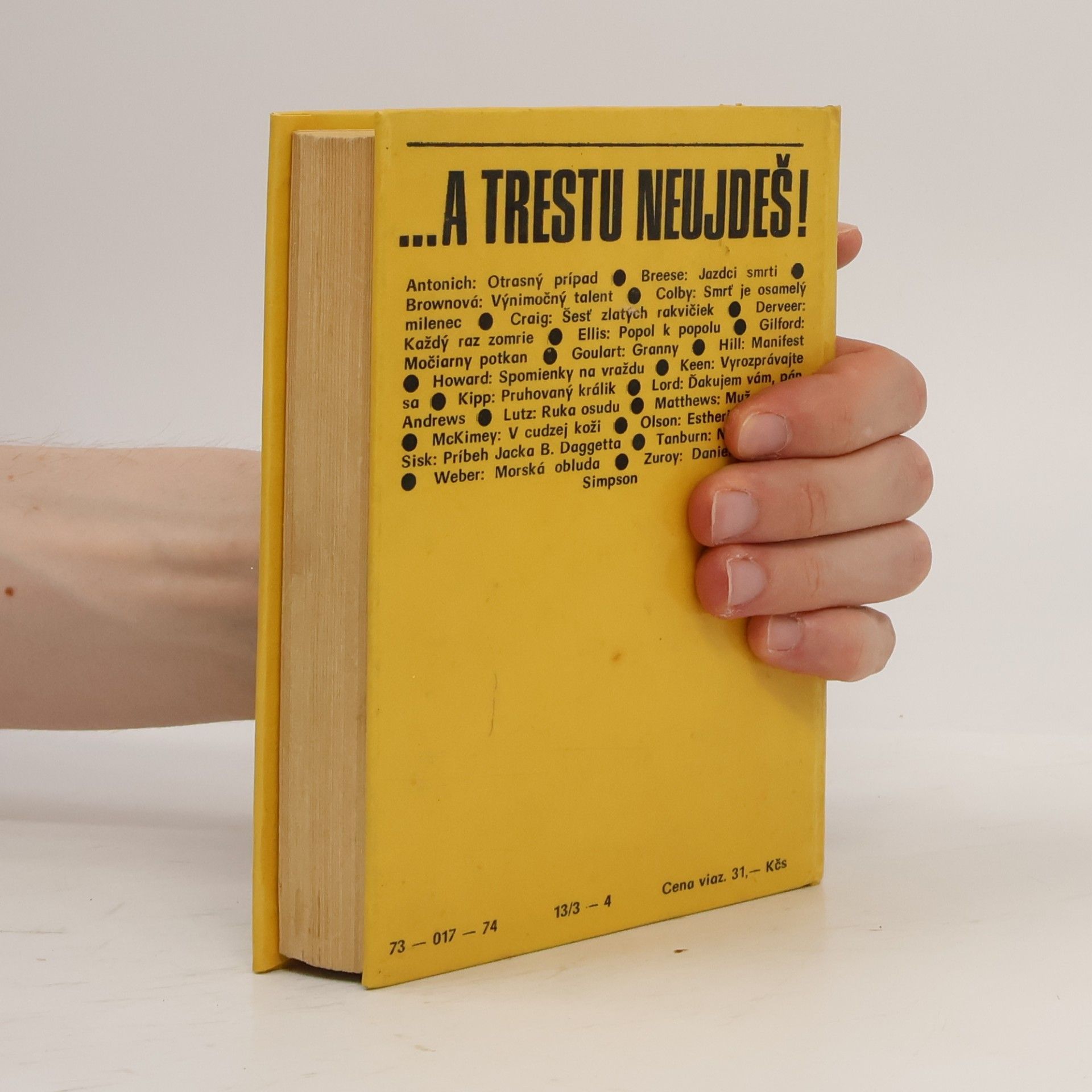 Autorenkollektiv ...a trestu neujdeš!
