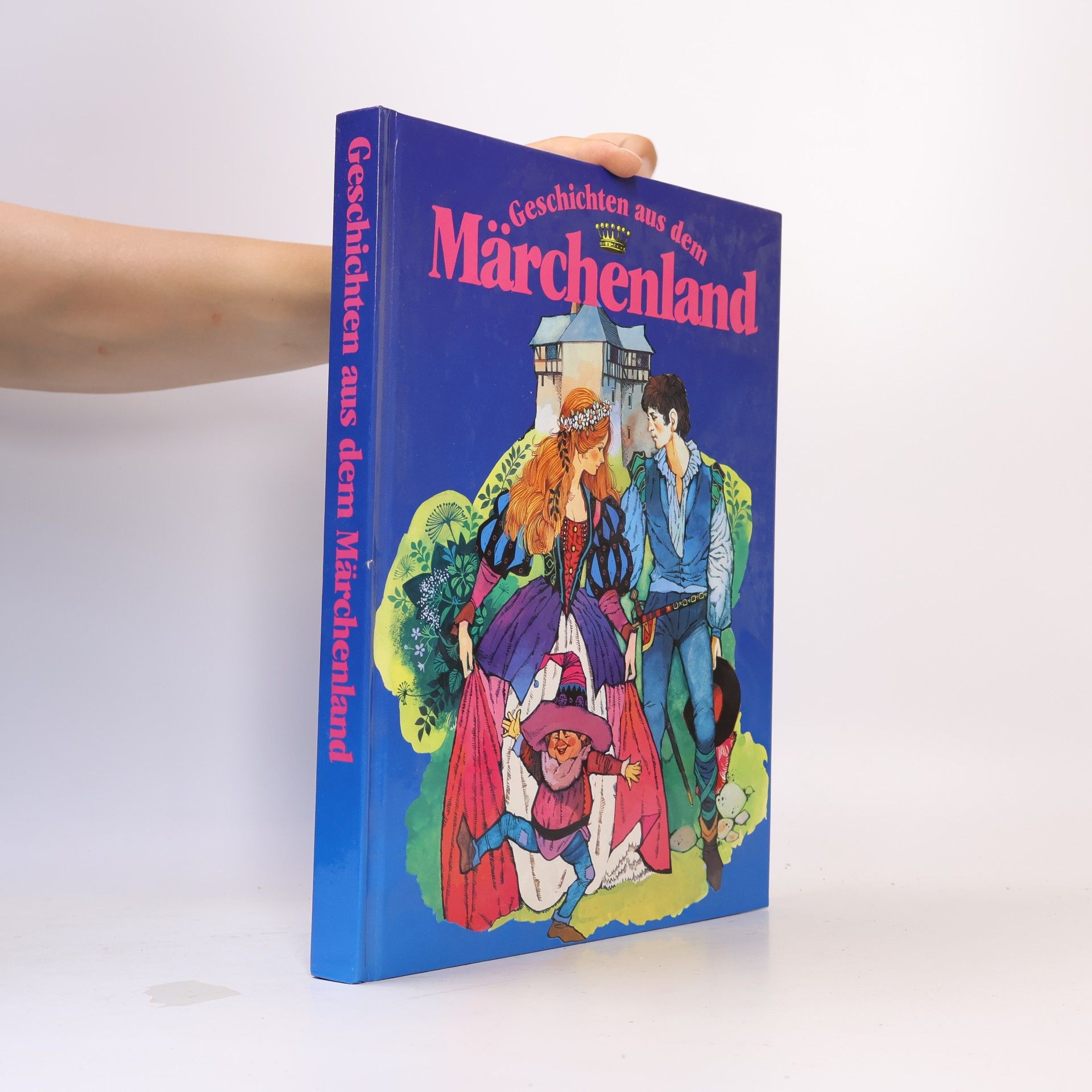 Autorenkollektiv Geschichten aus dem Märchenland