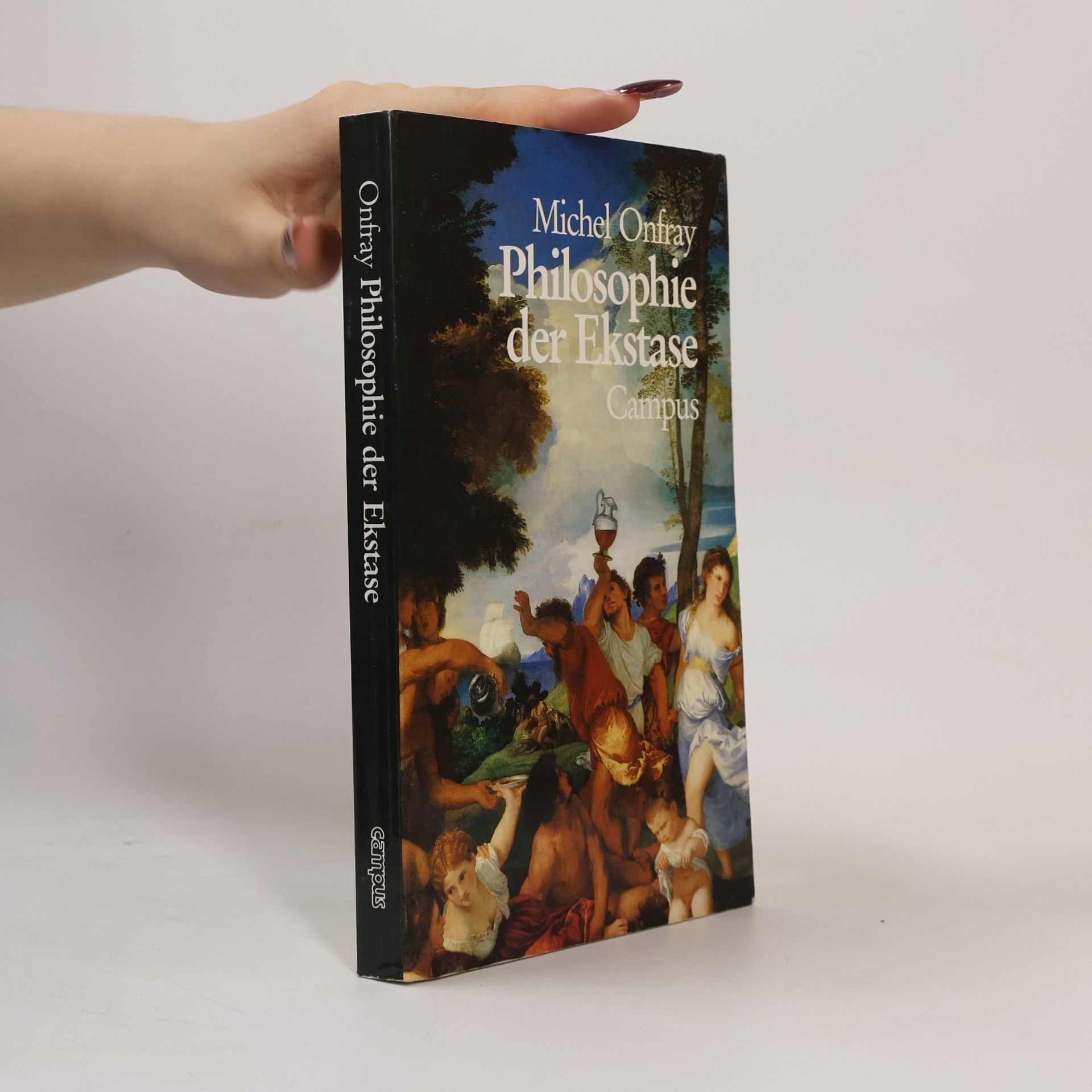 Michel Onfray Philosophie der Ekstase