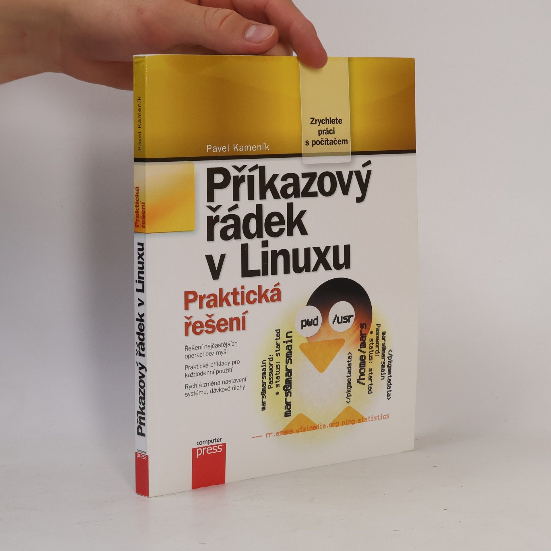 Pavel Kameník Příkazový řádek v Linuxu: Praktická řešení