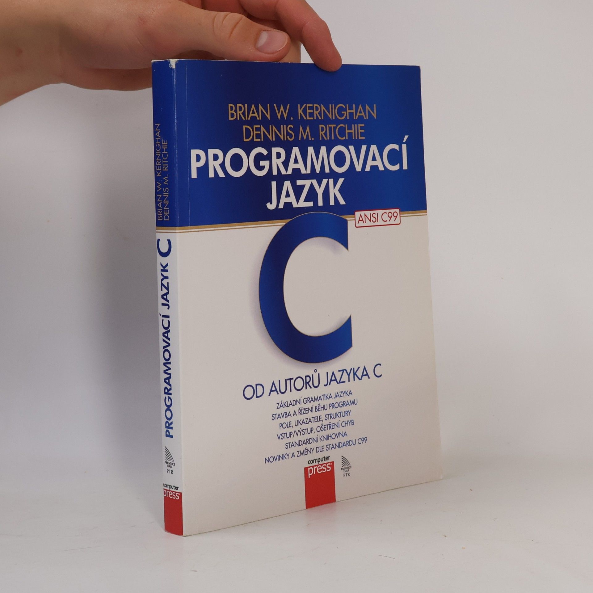 Brian W. Kernighan Programovací jazyk C