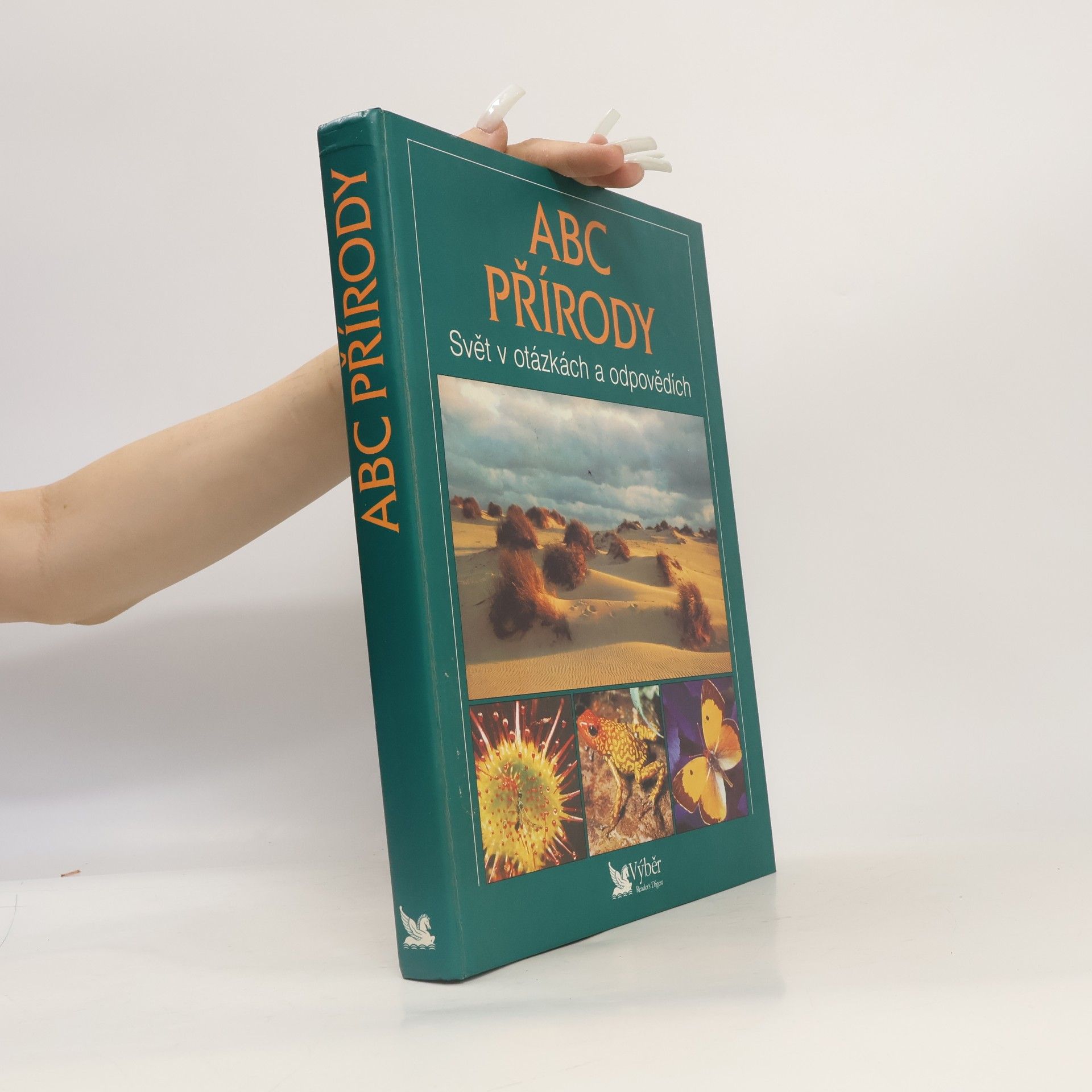 Autorenkollektiv ABC přírody. Svět v otázkách a odpovědích