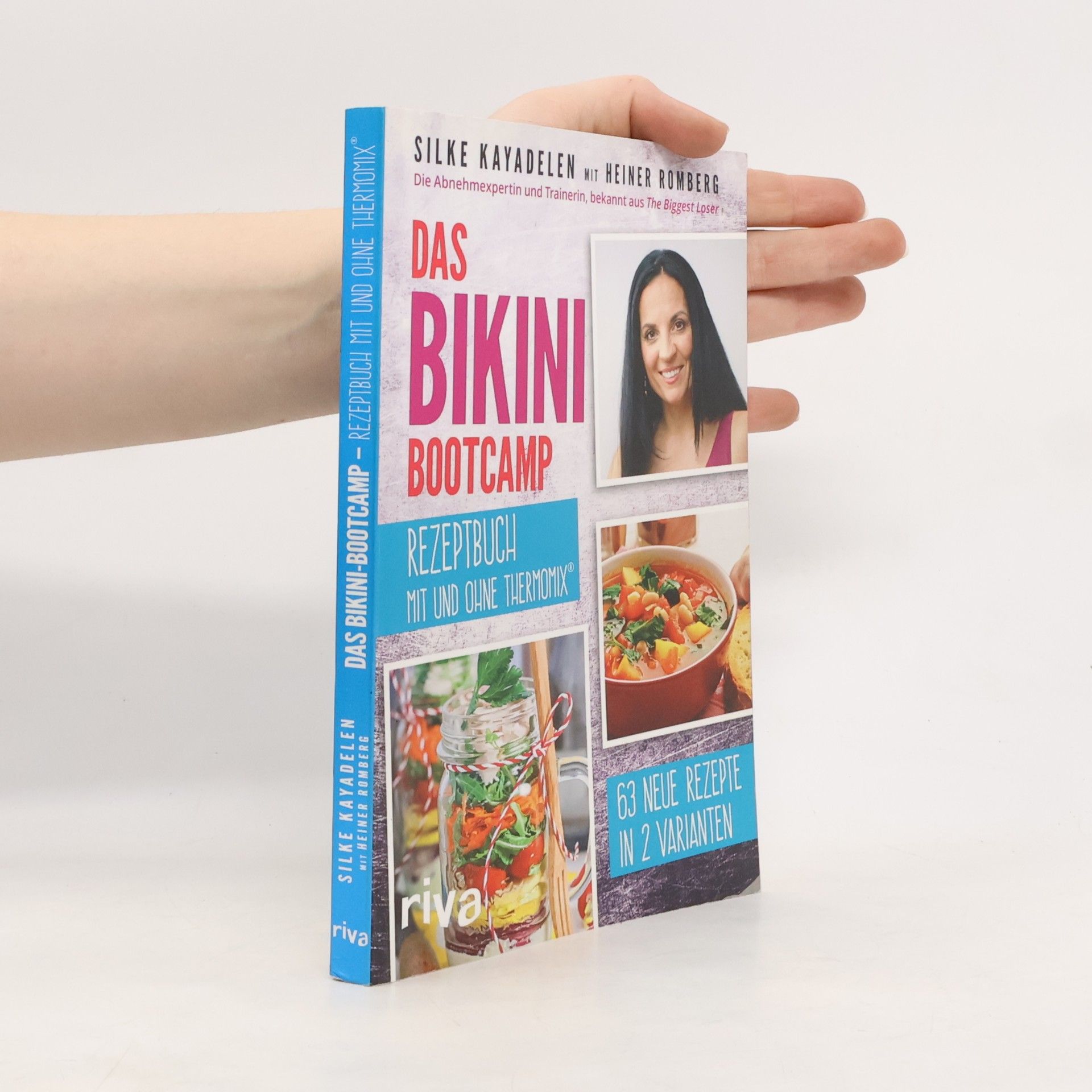 Heiner Romberg Das Bikini Bootcamp - Rezeptbuch mit und ohne Thermomix