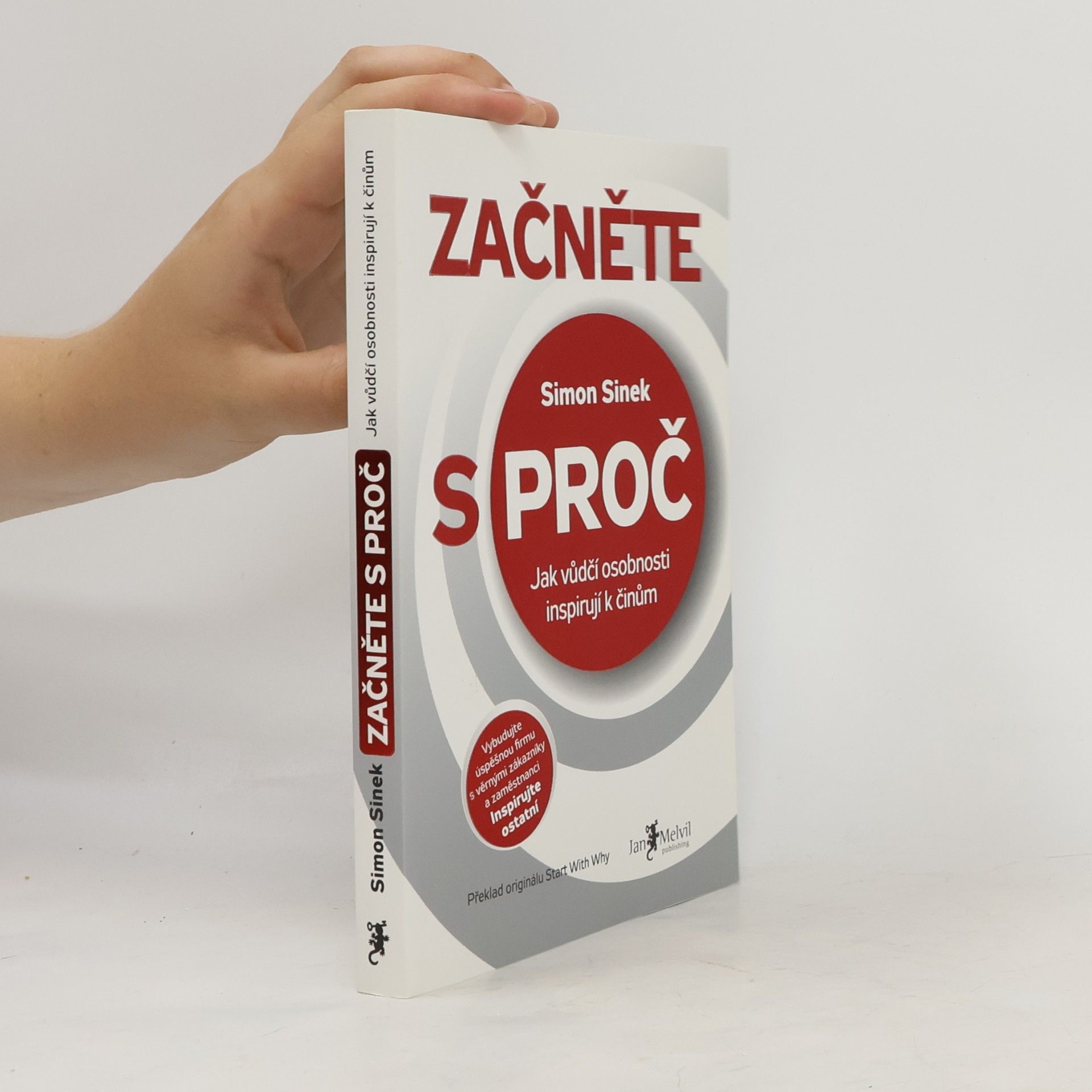 Simon Sinek Začněte s proč