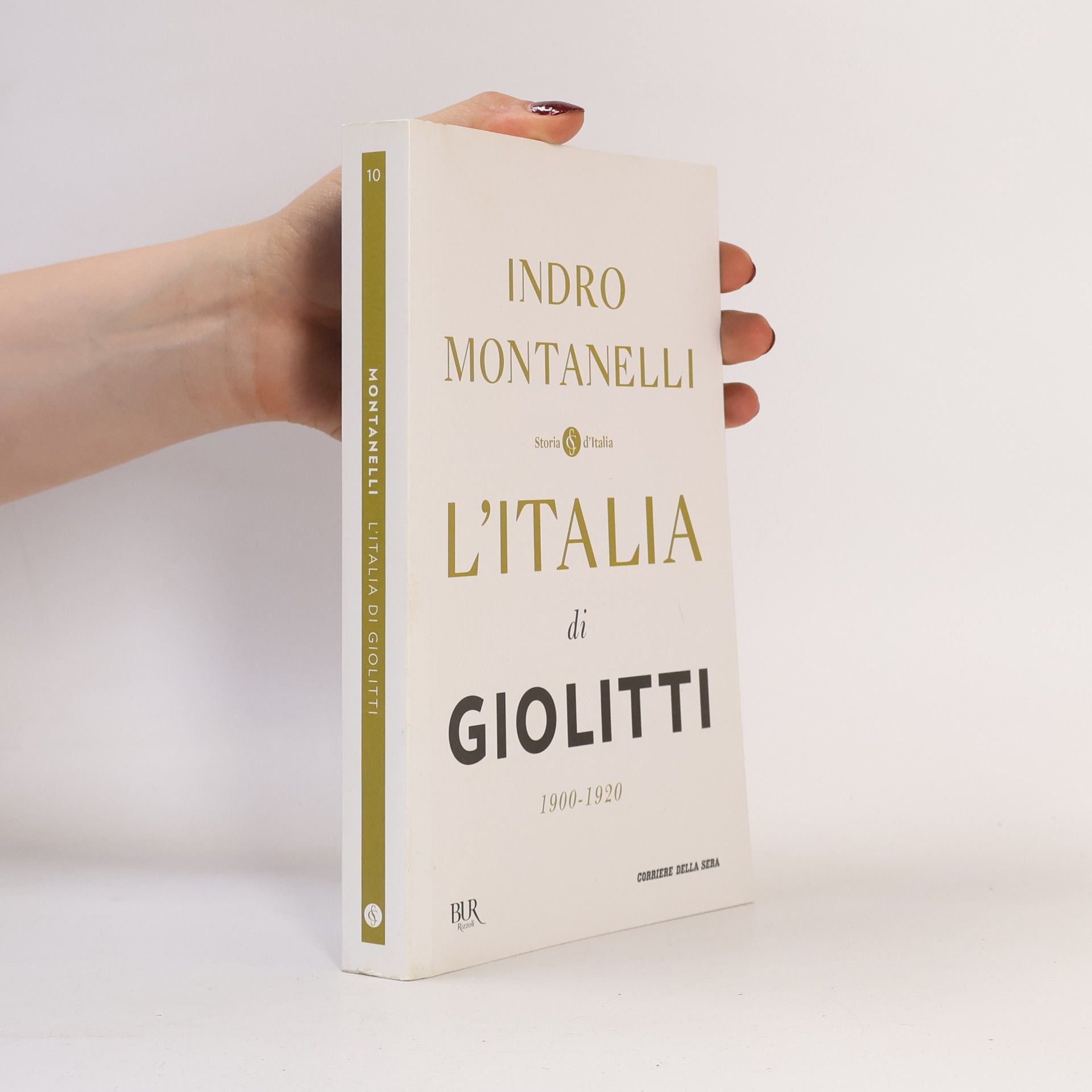 Indro Montanelli L'Italia di Giolitti 1900-1920
