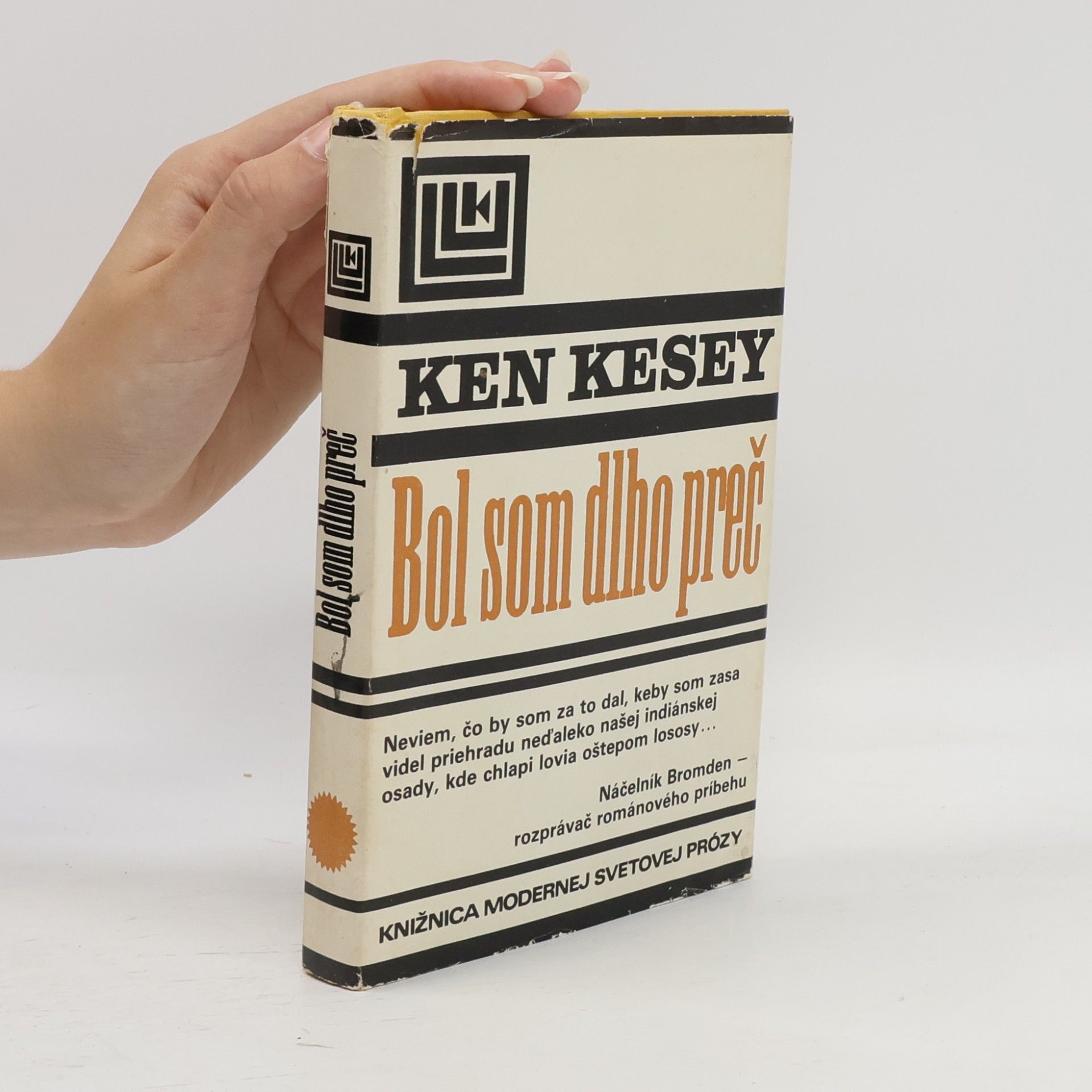 Ken Kesey Bol som dlho preč