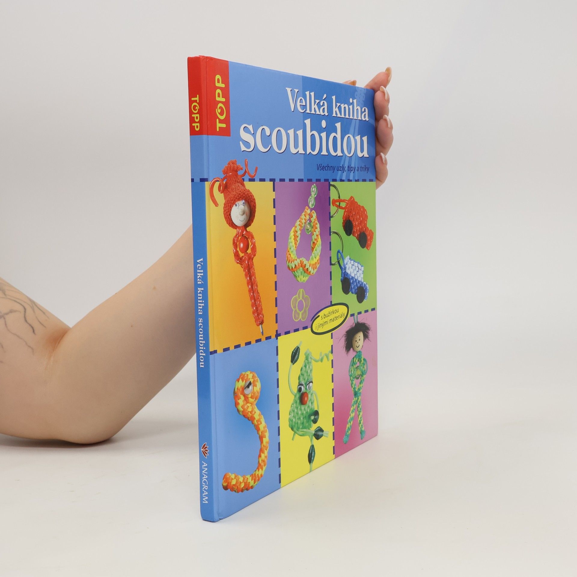 Inge Walz Velká kniha scoubidou: Všechny uzly, tipy a triky