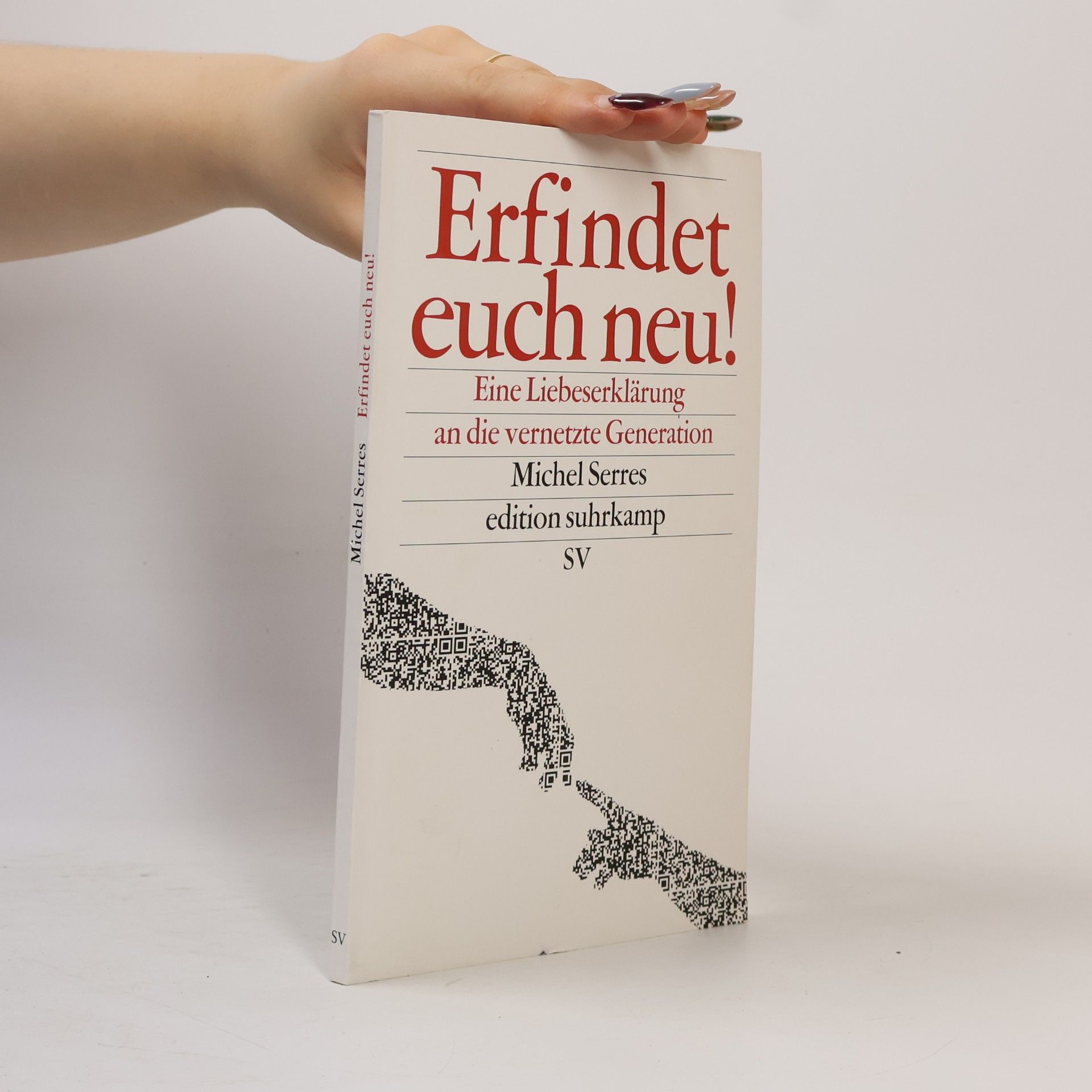 Erfindet euch neu! Eine Liebeserklärung an die vernetzte Generation