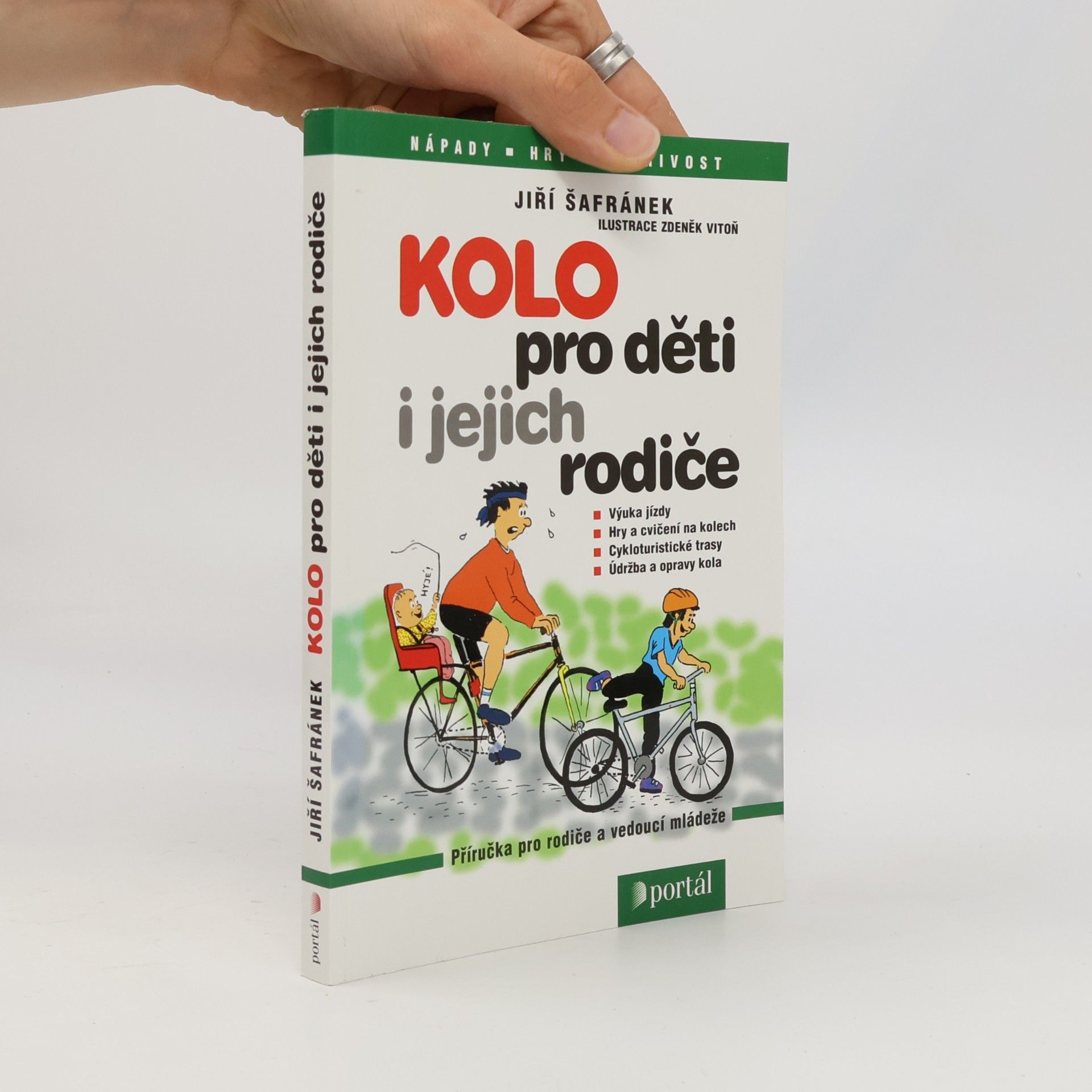 Zdeněk Vitoň Kolo pro děti i jejich rodiče