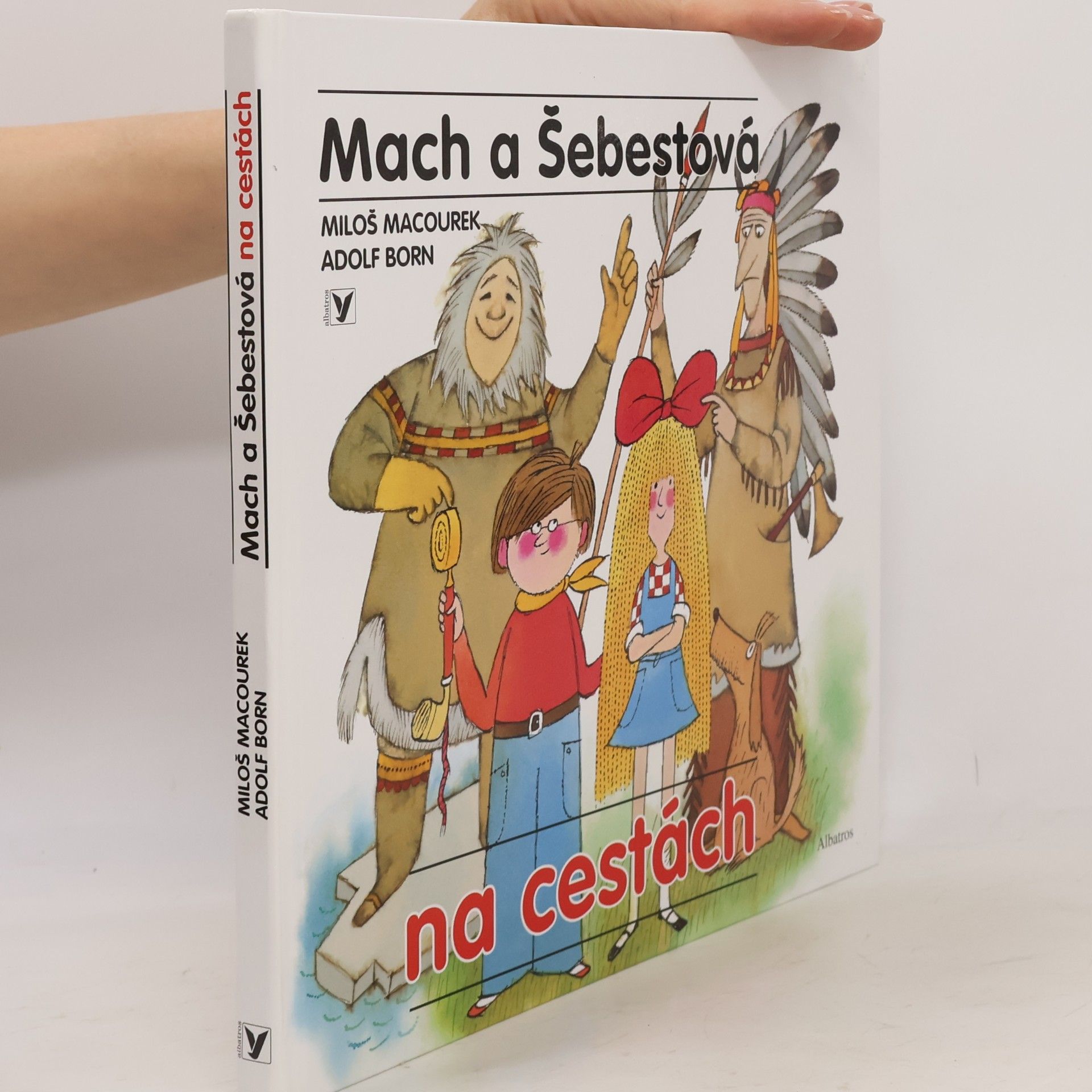 Miloš Macourek Mach a Šebestová na cestách